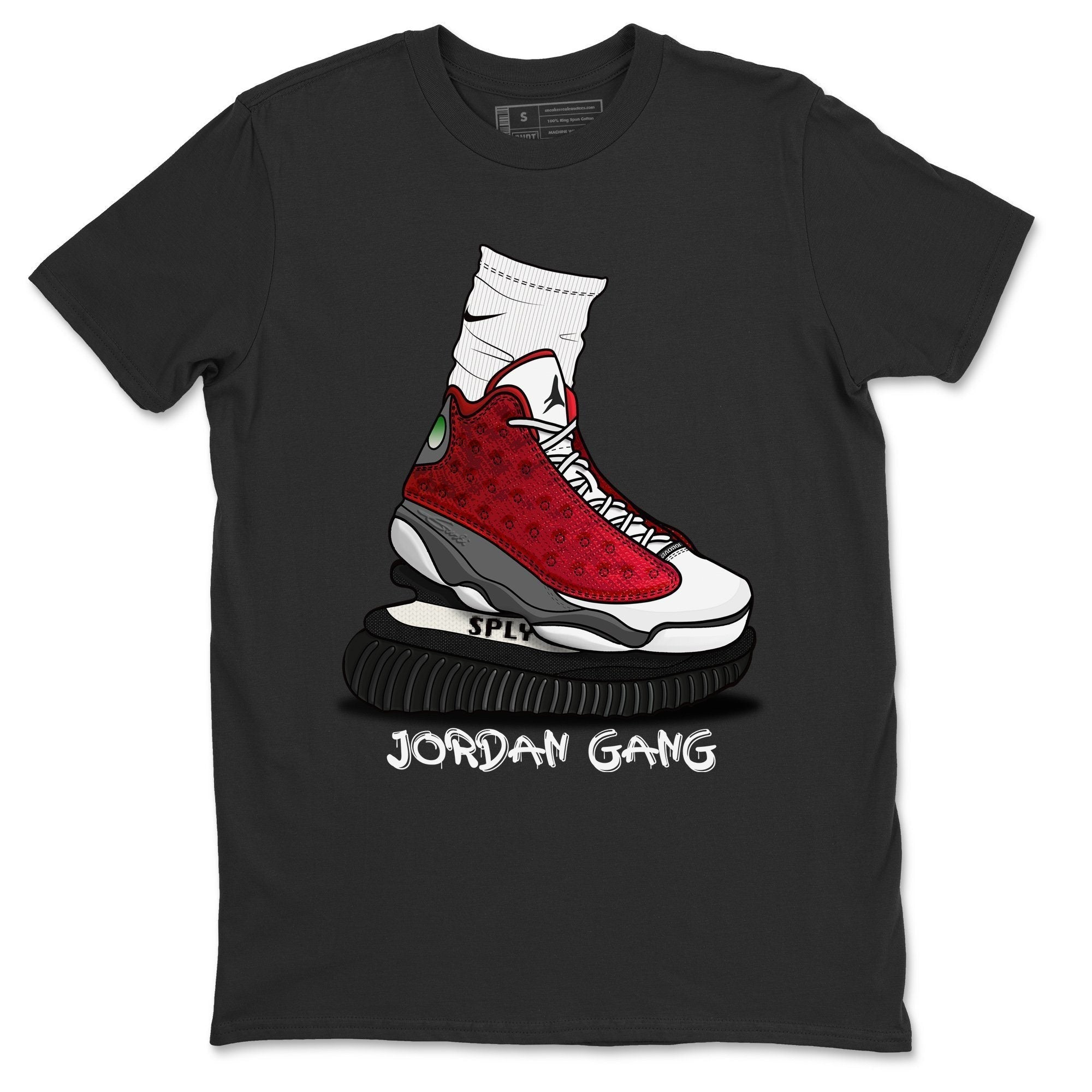 Jordan 13 Red Flint Shirt To Match Jordans Jordan Gang Sneaker Tees Jordan 13 Red Flint Drip Gear Zone Sneaker Matching Clothing Unisex Shirts