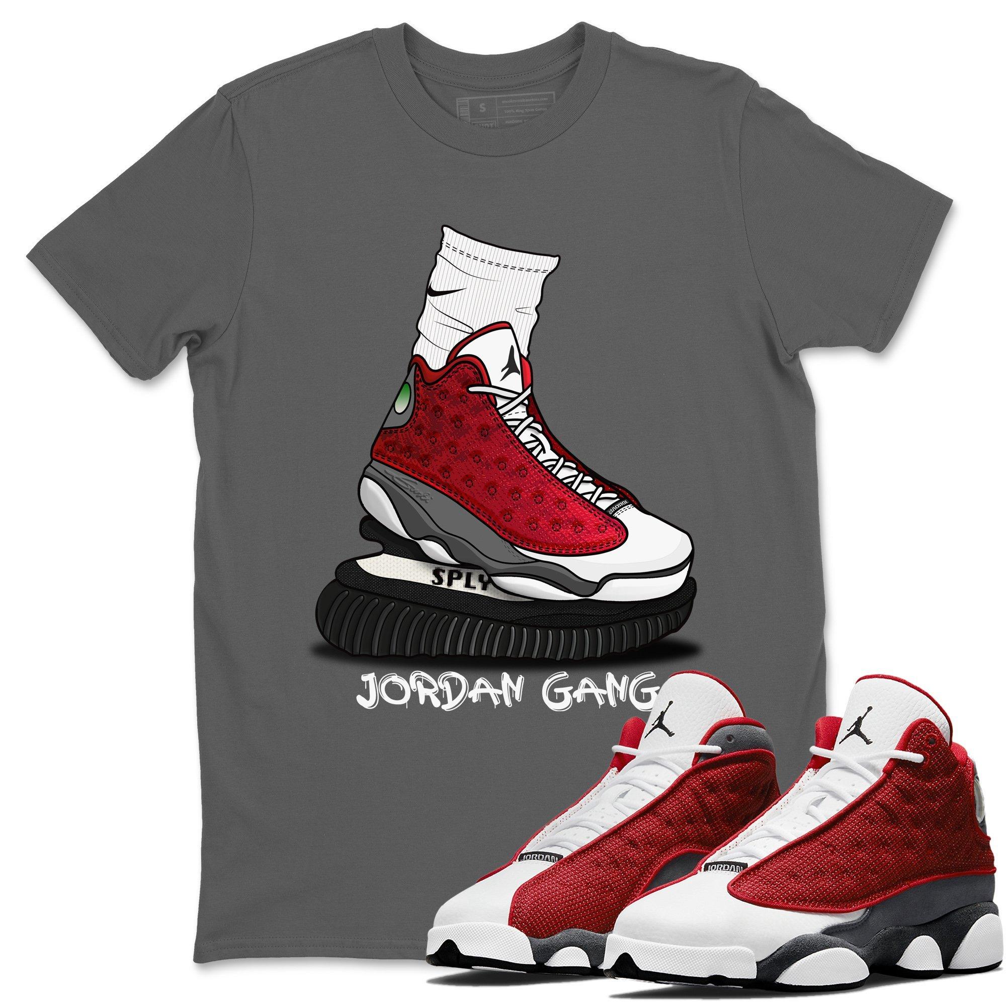 Jordan 13 Red Flint Shirt To Match Jordans Jordan Gang Sneaker Tees Jordan 13 Red Flint Drip Gear Zone Sneaker Matching Clothing Unisex Shirts