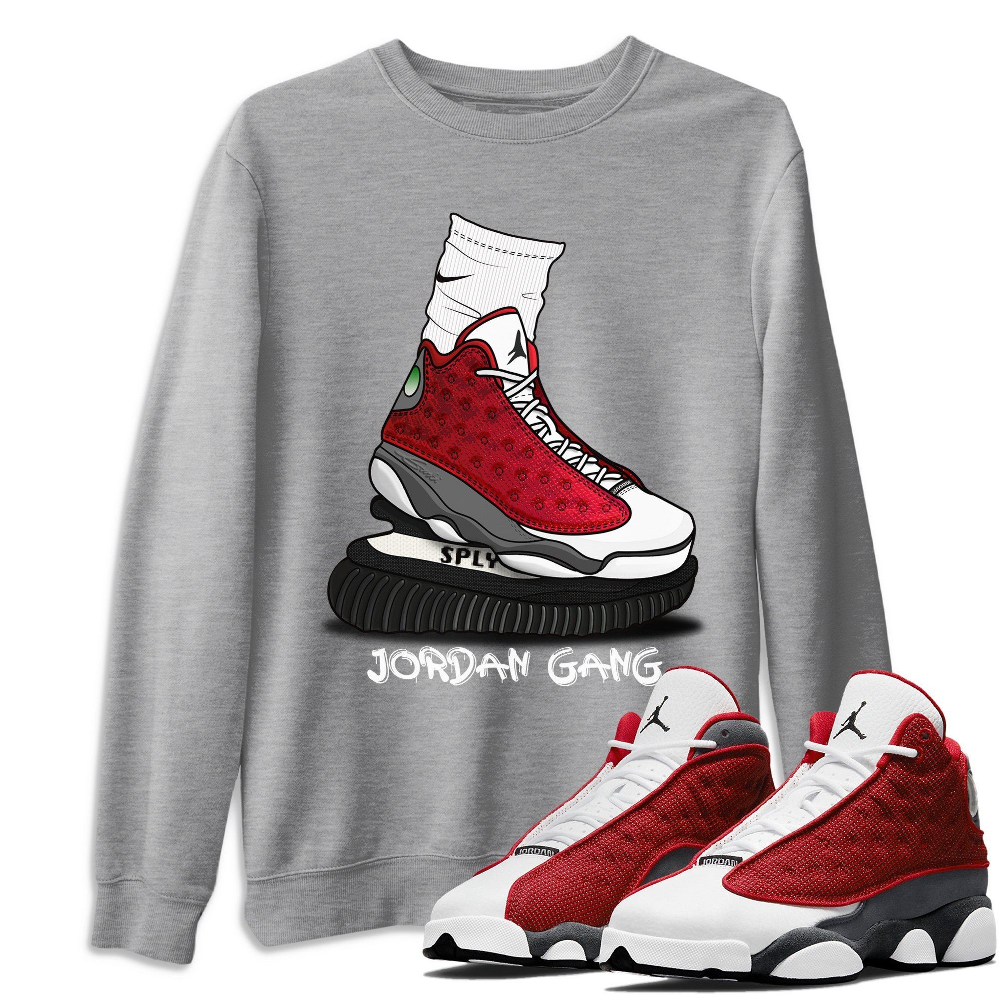Jordan 13 Red Flint Shirt To Match Jordans Jordan Gang Sneaker Tees Jordan 13 Red Flint Drip Gear Zone Sneaker Matching Clothing Unisex Shirts