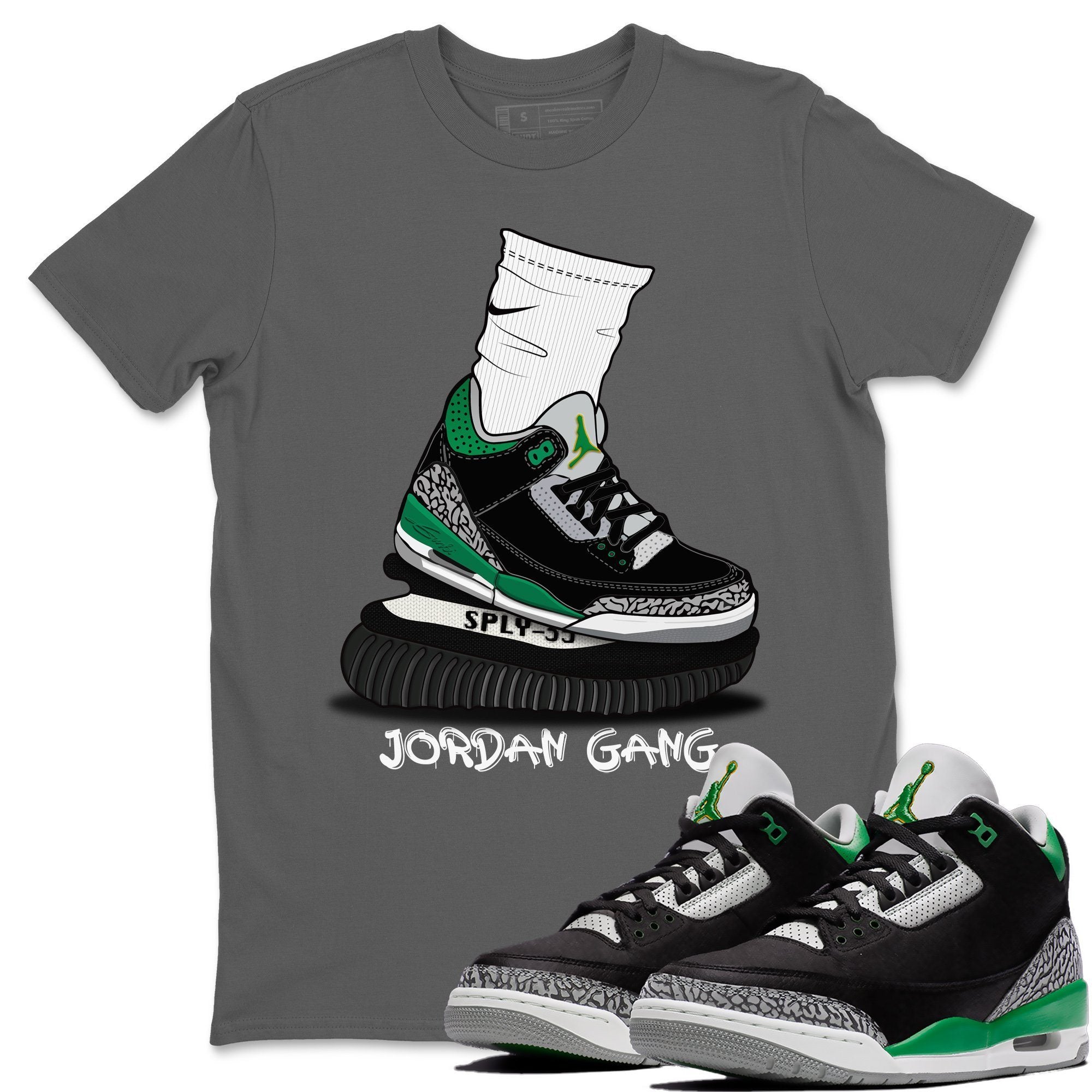 Jordan 3 Pine Green Shirt To Match Jordans Jordan Gang Sneaker Tees Jordan 3 Pine Green Drip Gear Zone Sneaker Matching Clothing Unisex Shirts