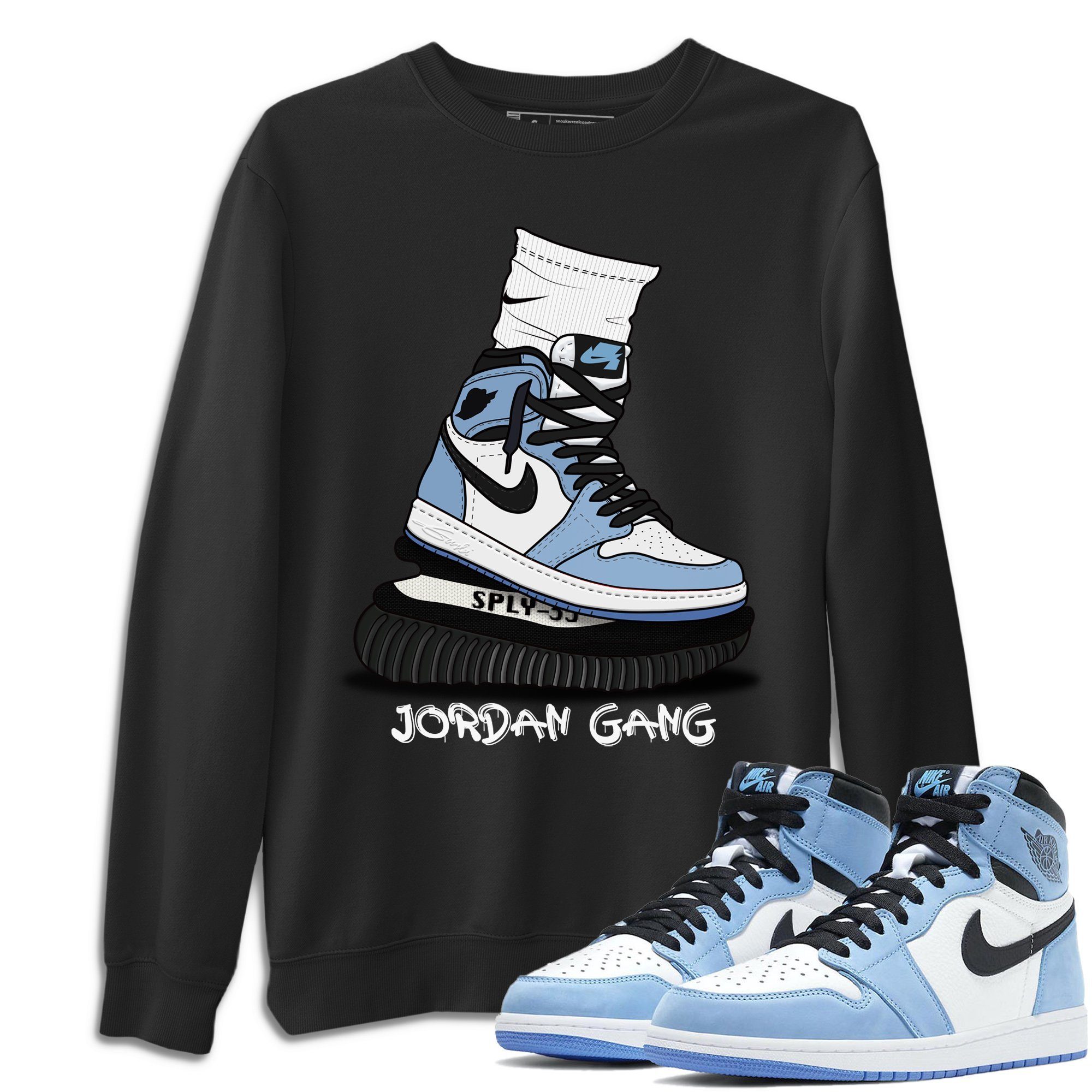 Jordan 1 University Blue Shirt To Match Jordans Jordan Gang Sneaker Tees Jordan 1 University Blue Drip Gear Zone Sneaker Matching Clothing Unisex Shirts