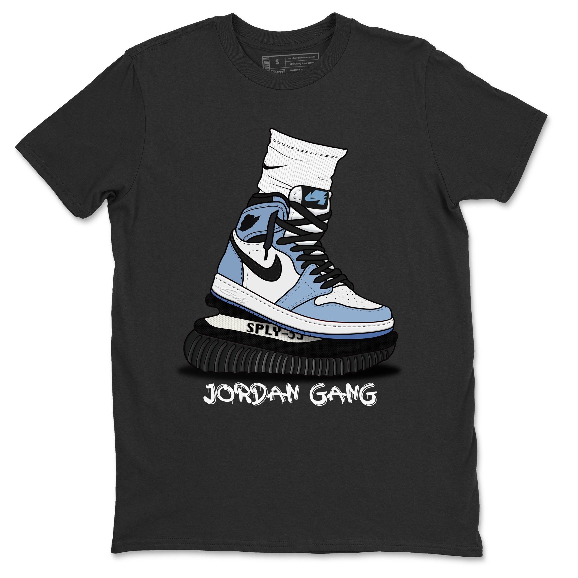 Jordan 1 University Blue Shirt To Match Jordans Jordan Gang Sneaker Tees Jordan 1 University Blue Drip Gear Zone Sneaker Matching Clothing Unisex Shirts