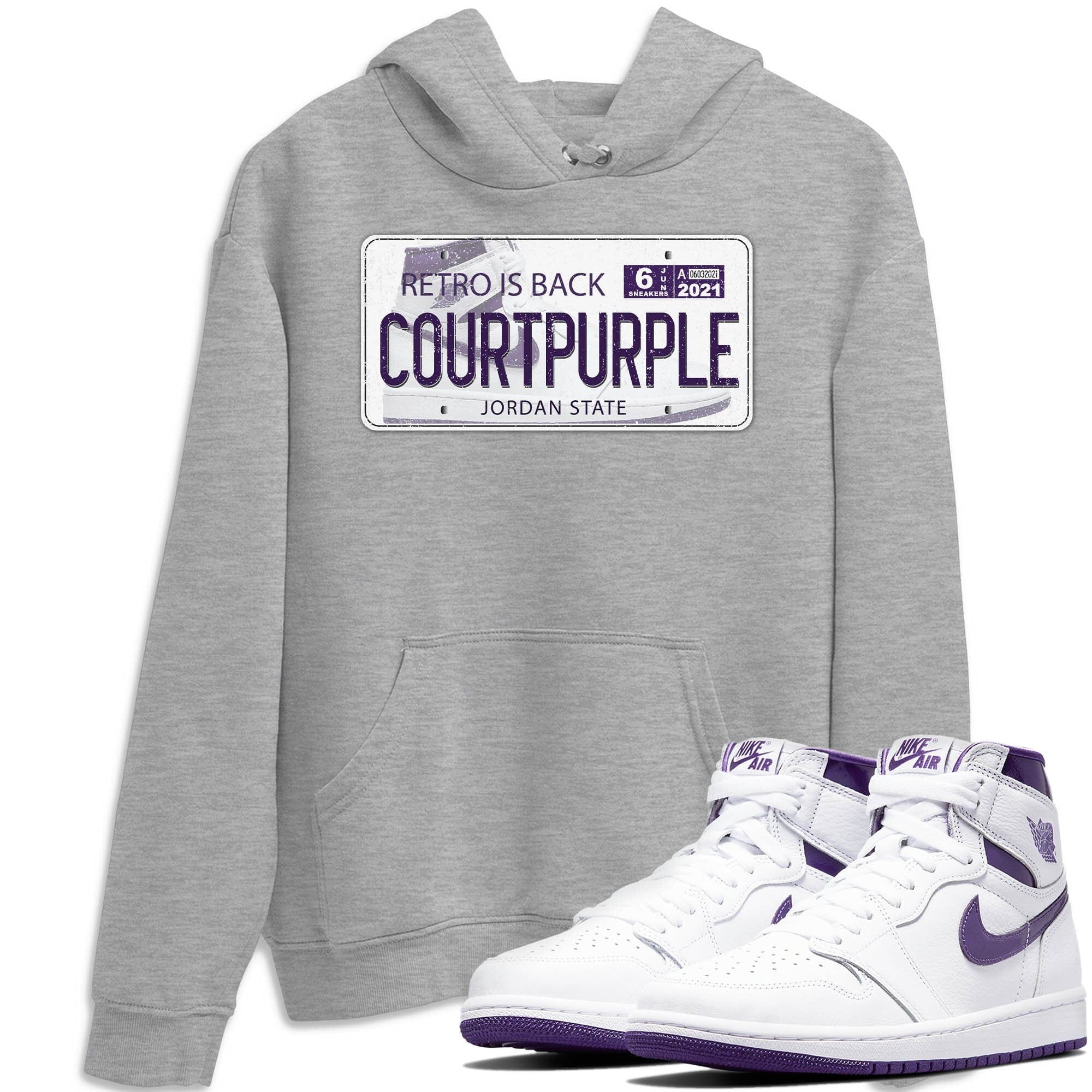 Jordan 1 WMNS Court Purple Shirt To Match Jordans Jordan Plate Sneaker Tees Jordan 1 WMNS Court Purple Drip Gear Zone Sneaker Matching Clothing Unisex Shirts