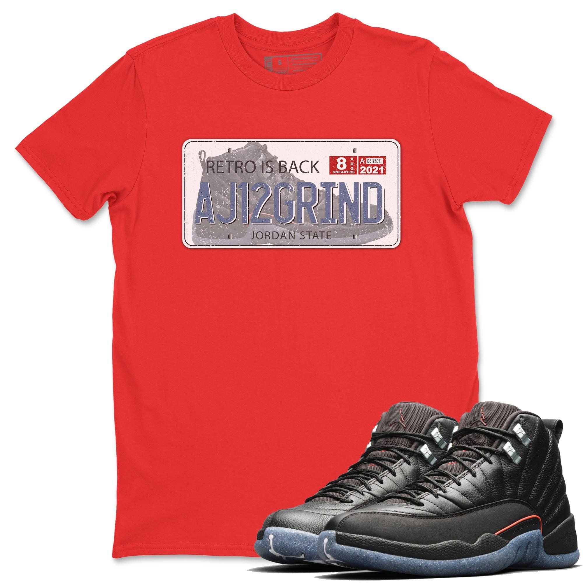 Jordan 12 Grind Shirt To Match Jordans Jordan Plate Sneaker Tees Jordan 12 Grind Drip Gear Zone Sneaker Matching Clothing Unisex Shirts