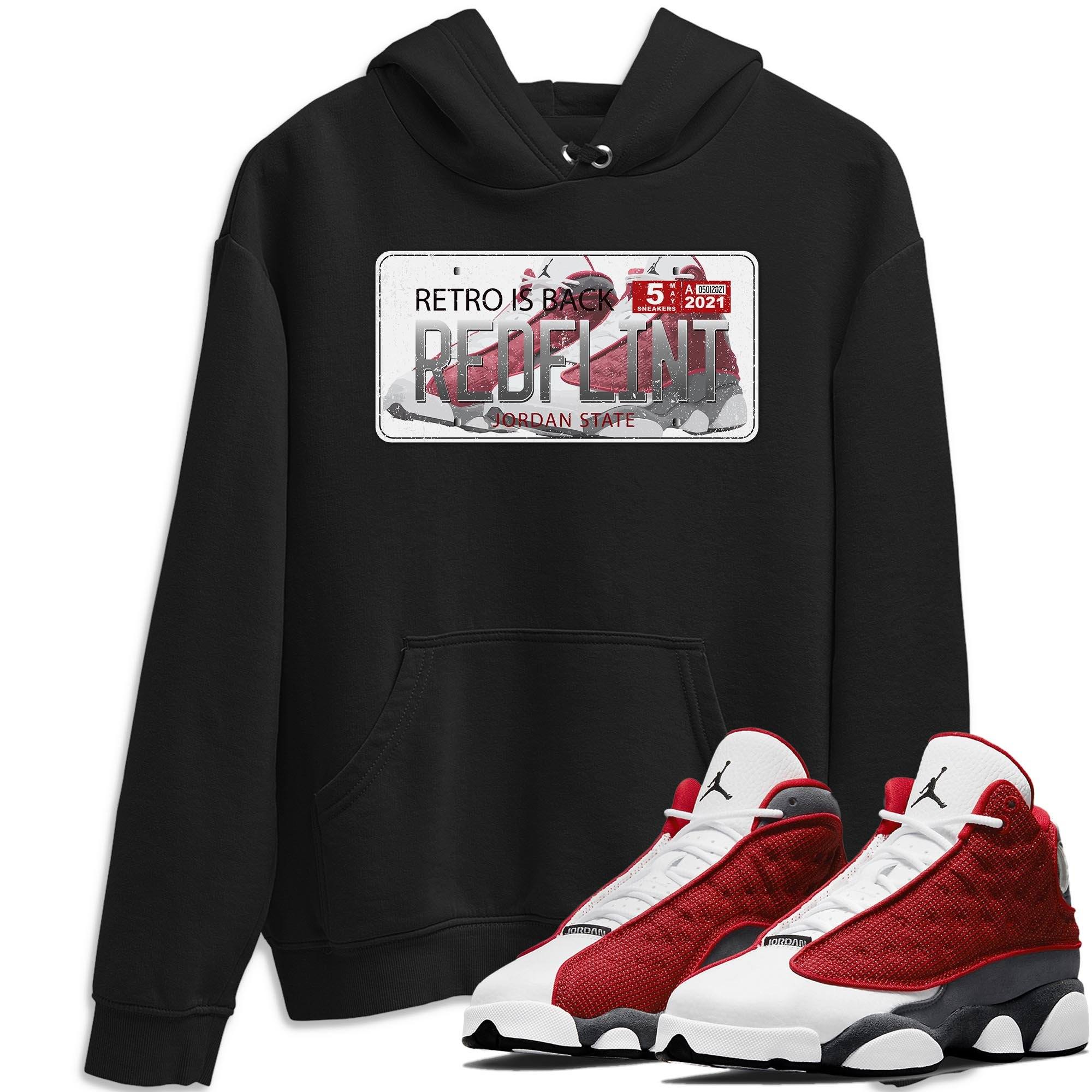 Jordan 13 Red Flint Shirt To Match Jordans Jordan Plate Sneaker Tees Jordan 13 Red Flint Drip Gear Zone Sneaker Matching Clothing Unisex Shirts