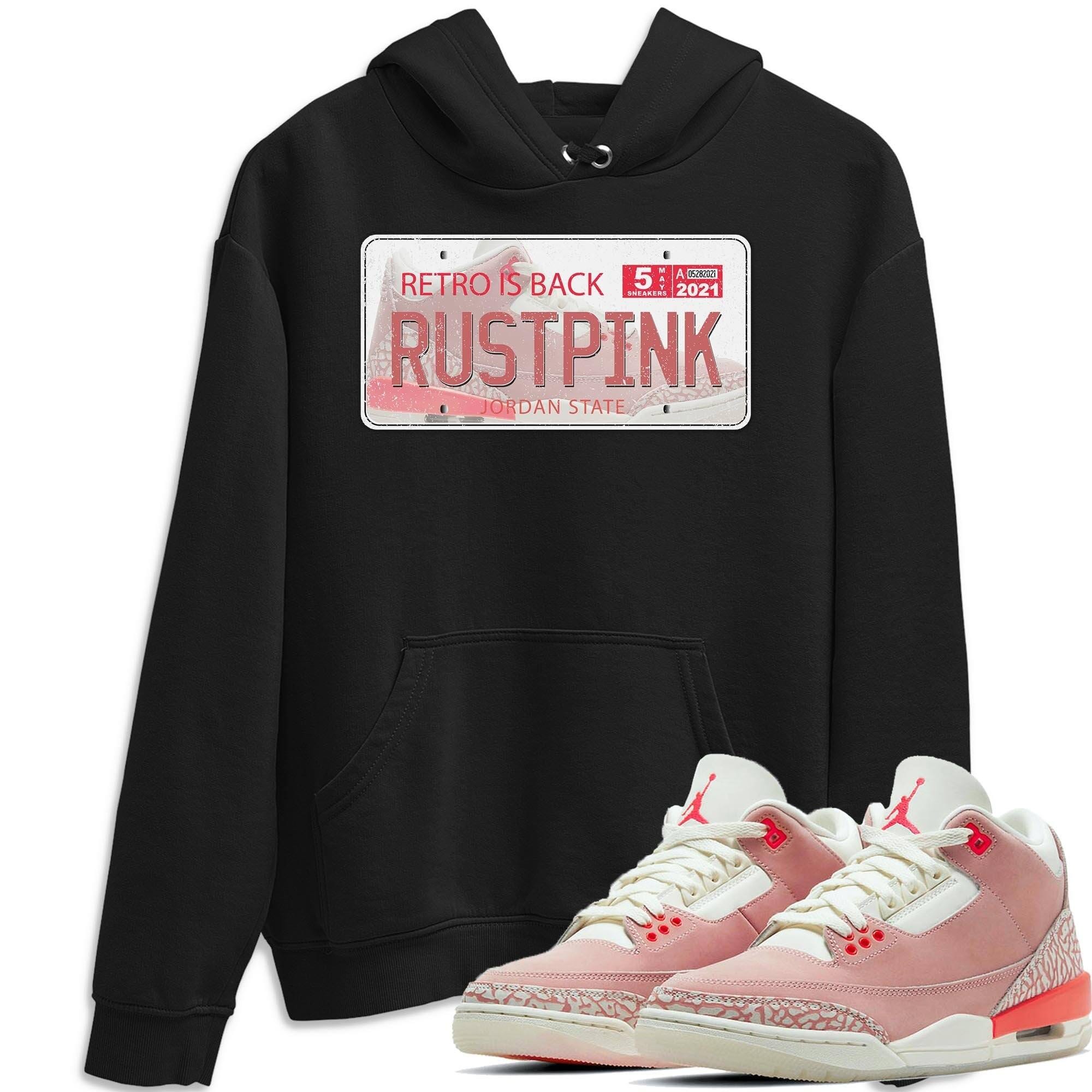 Jordan 3 Rust Pink Shirt To Match Jordans Jordan Plate Sneaker Tees Jordan 3 Rust Pink Drip Gear Zone Sneaker Matching Clothing Unisex Shirts