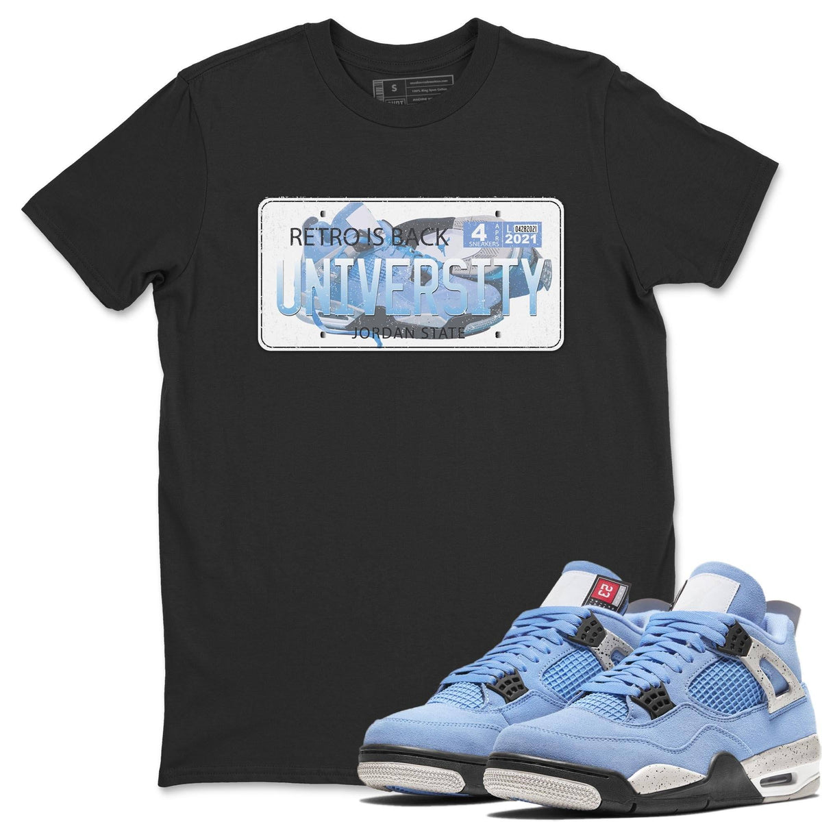 Jordan 4 University Blue Shirt To Match Jordans Jordan Plate Sneaker Tees Jordan 4 University Blue Drip Gear Zone Sneaker Matching Clothing Unisex Shirts