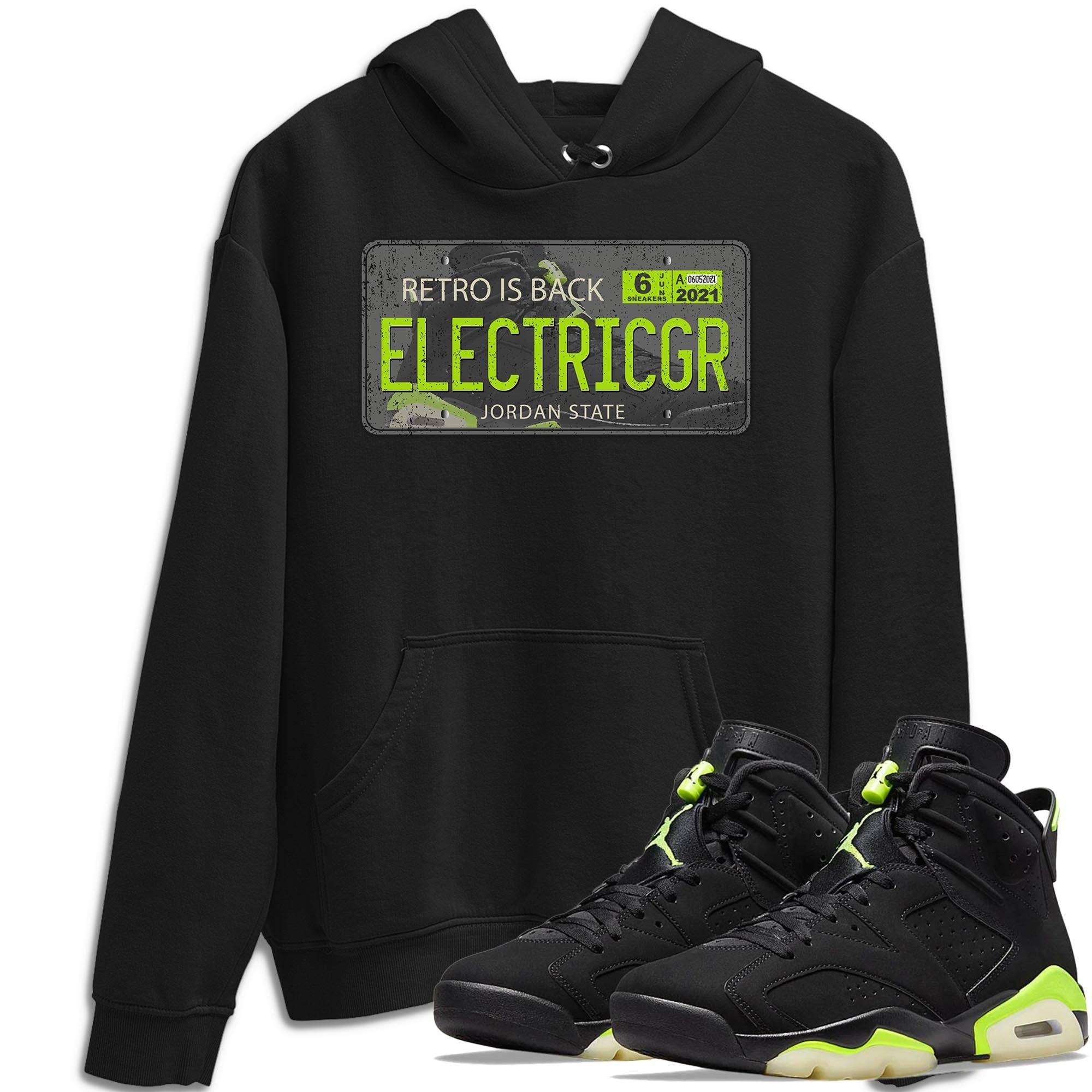 Jordan 6 Electric Green Shirt To Match Jordans Jordan Plate Sneaker Tees Jordan 6 Electric Green Drip Gear Zone Sneaker Matching Clothing Unisex Shirts