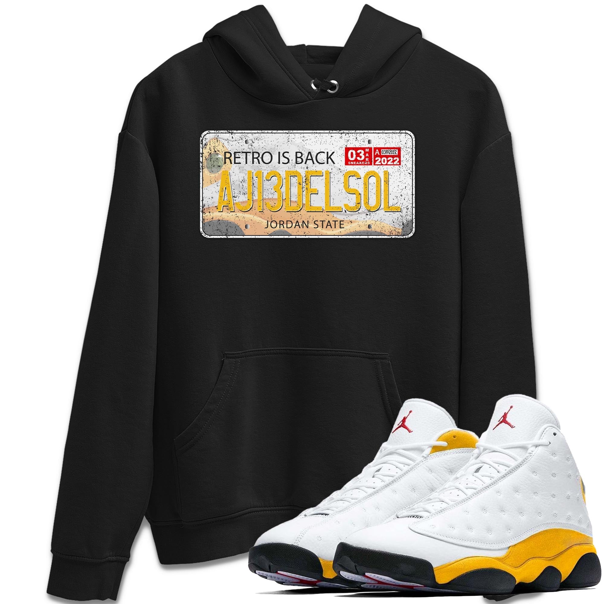 Jordan 13 Del Sol Shirt To Match Jordans Jordan Plate Sneaker Tees Jordan 13 Del Sol Drip Gear Zone Sneaker Matching Clothing Unisex Shirts