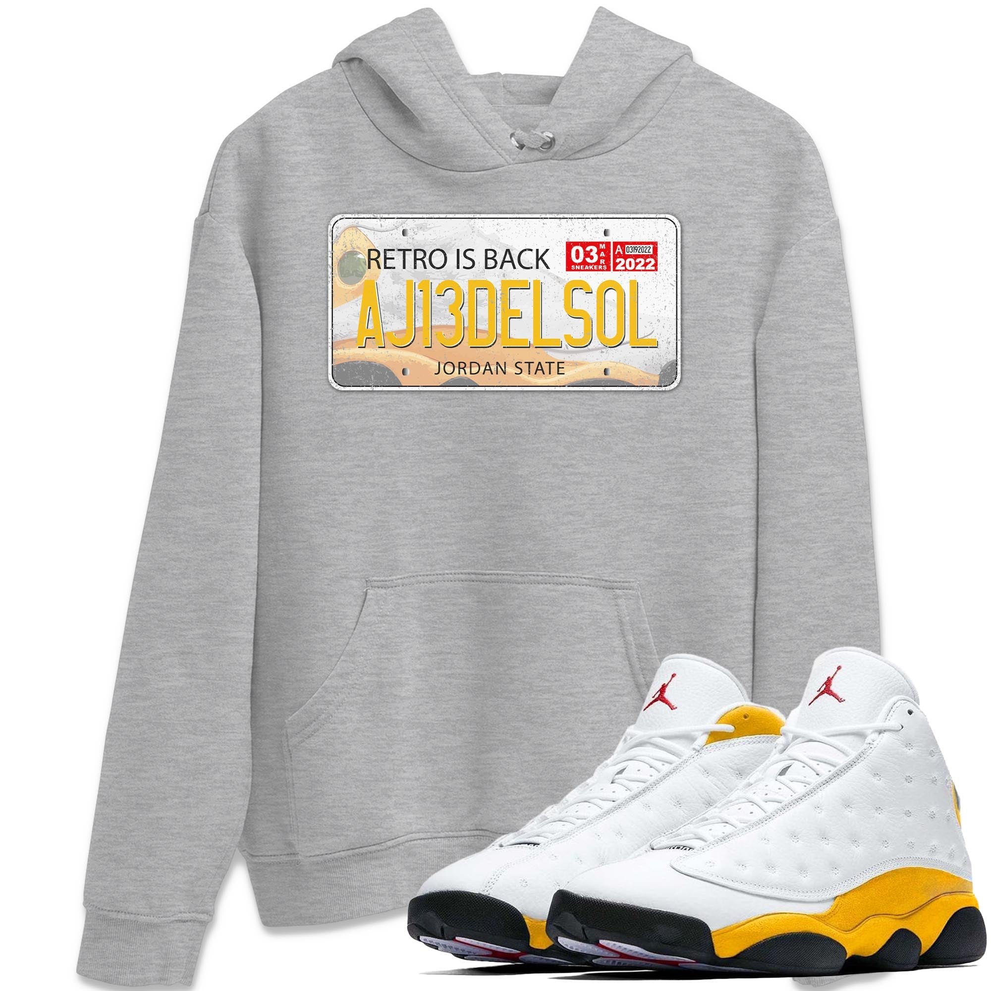 Jordan 13 Del Sol Shirt To Match Jordans Jordan Plate Sneaker Tees Jordan 13 Del Sol Drip Gear Zone Sneaker Matching Clothing Unisex Shirts