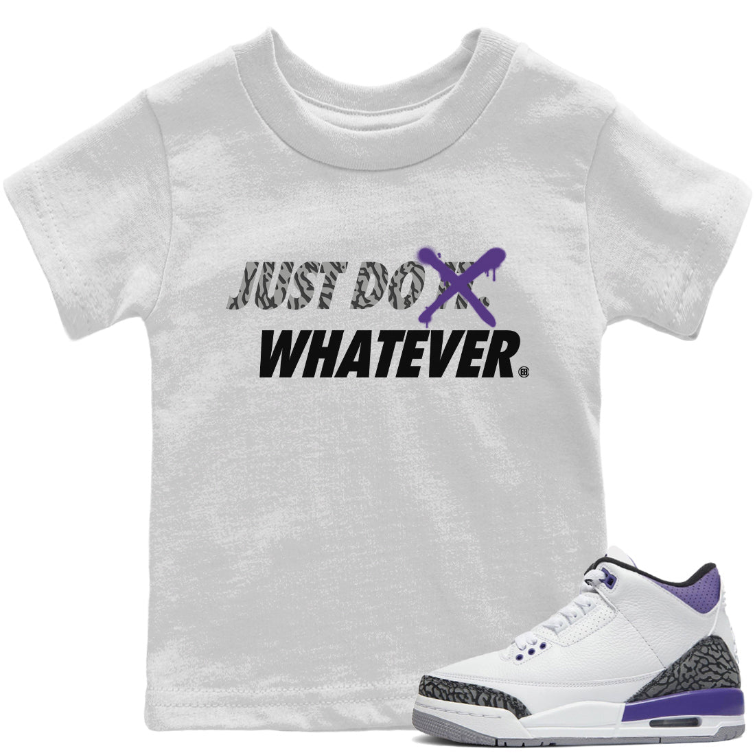 Jordan 3 Dark Iris Sneaker Matching T-Shirt Just Do Whatever Sneaker Tees Jordan 3 Dark Iris Sneaker Release Tees Kids Shirts
