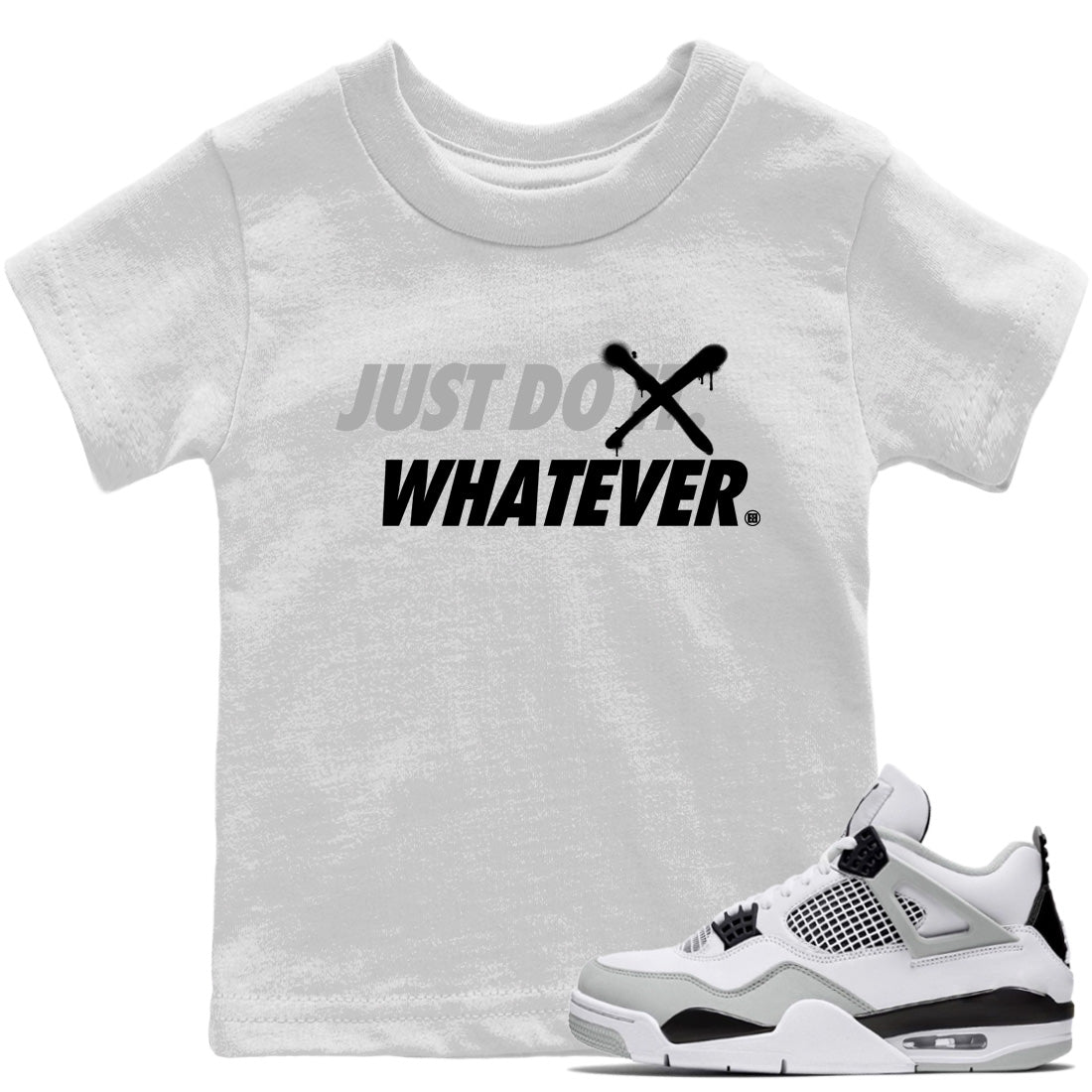 Jordan 4 Military Black Sneaker Matching T-Shirt Just Do Whatever Sneaker Tees Jordan 4 Military Black Sneaker Release Tees Kids Shirts