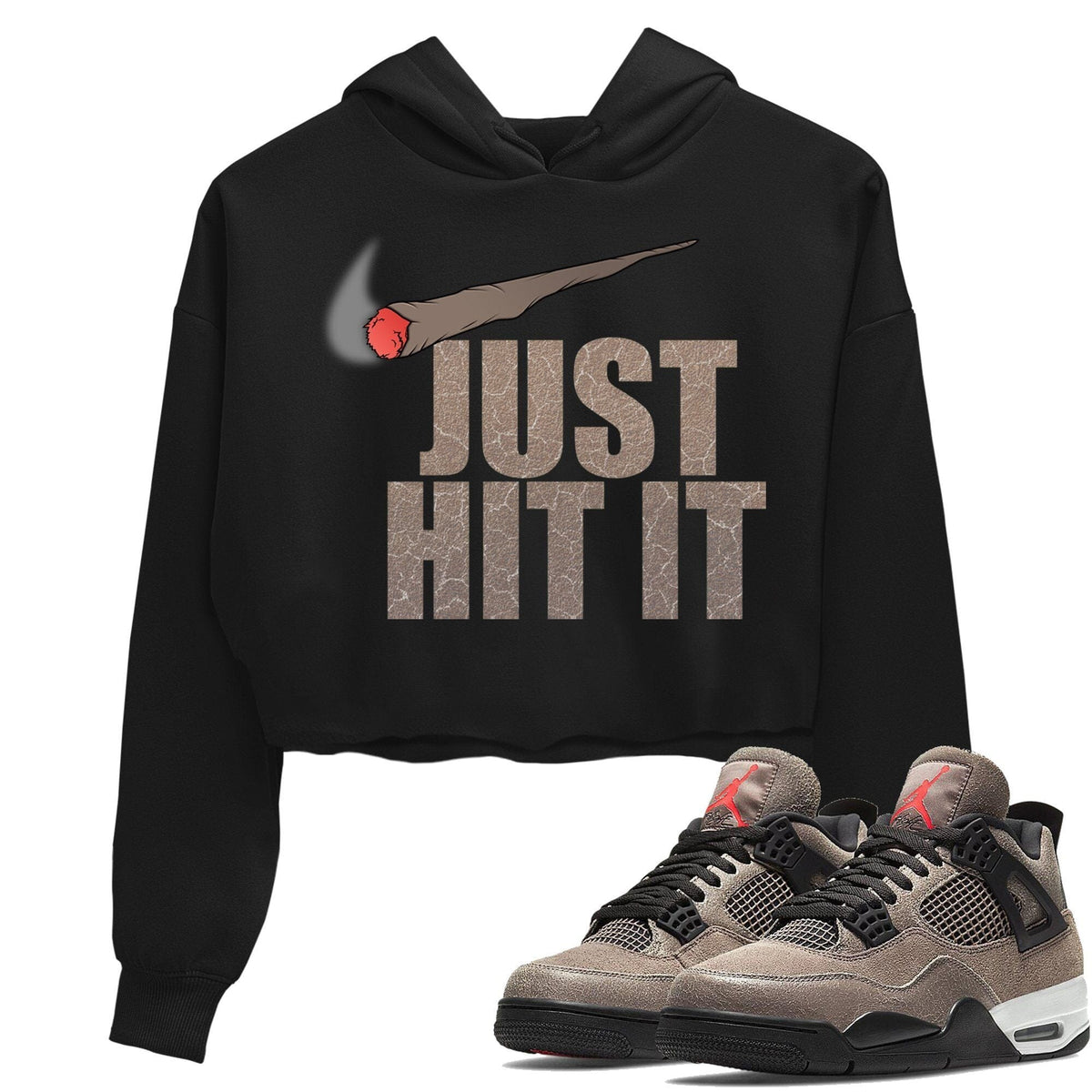 Jordan 4 Taupe Haze Sneaker Matching T-Shirt Just Hit It Sneaker Tees Jordan 4 Taupe Haze Sneaker Release Tees Women's Shirts