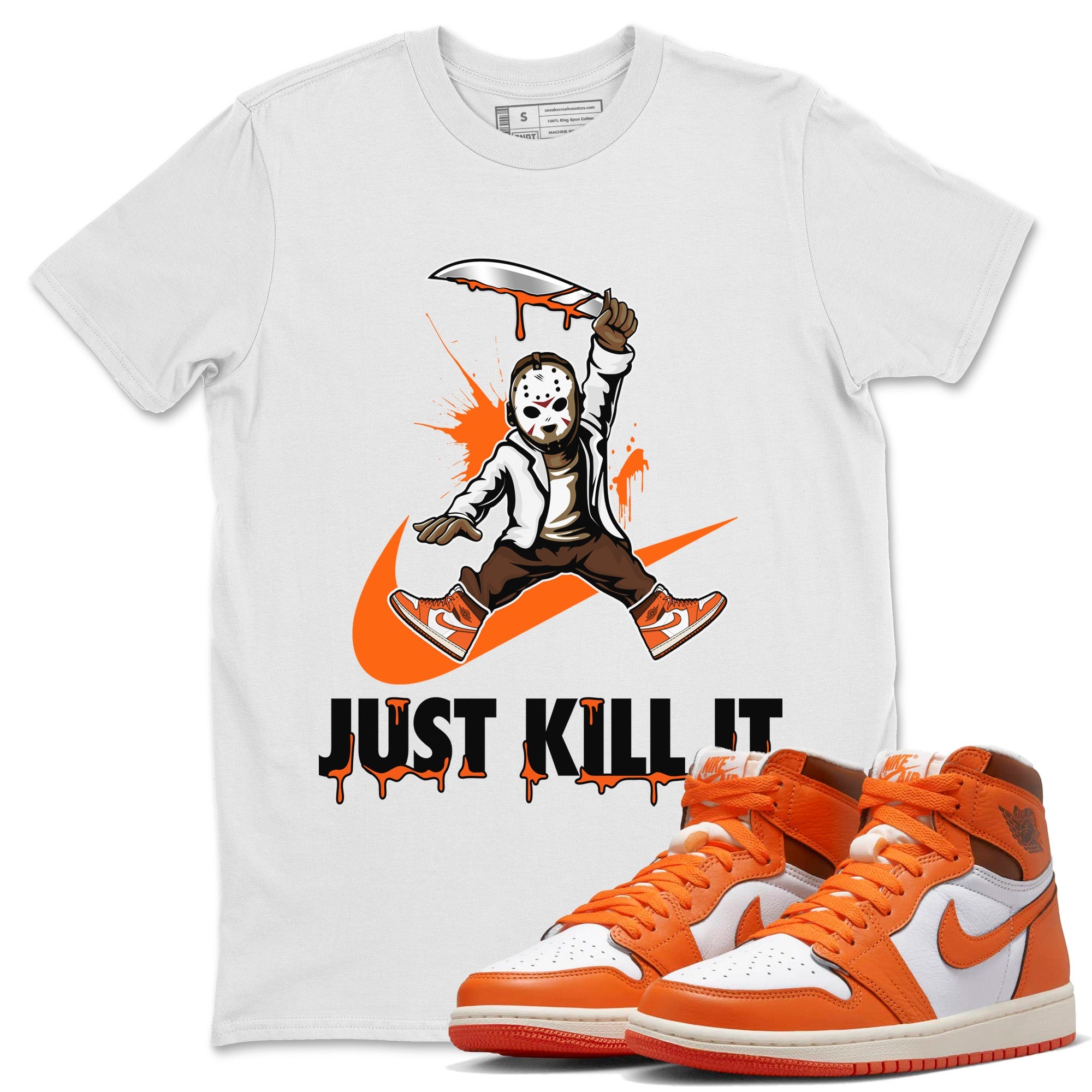 Jordan 1 Starfish Shirt To Match Jordans Just Kill It Sneaker Tees Jordan 1 Starfish Drip Gear Zone Sneaker Matching Clothing Unisex Shirts