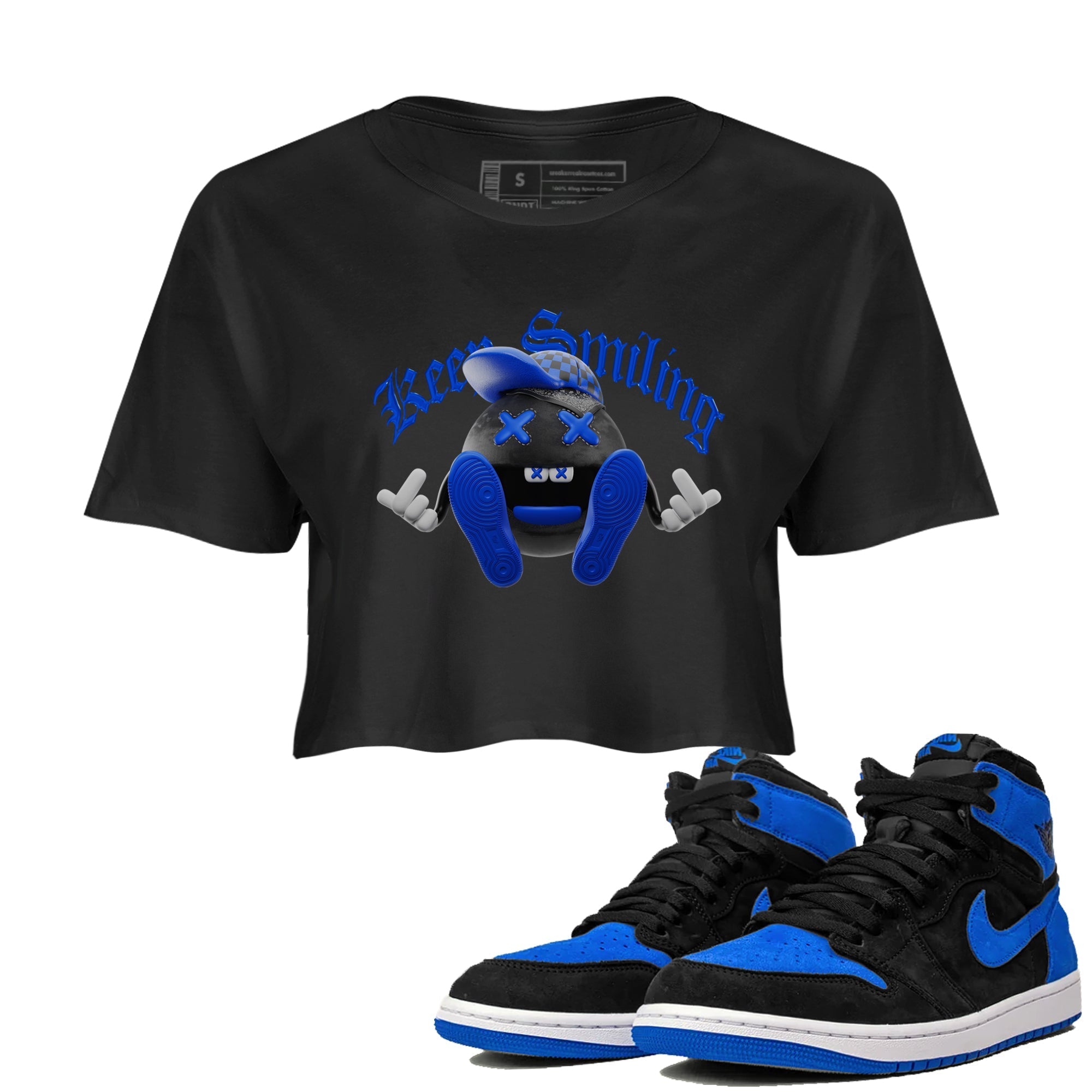 Air Jordan 1 Royal Reimagined shirt to match jordans Keep Smiling sneaker tees AJ1 OG HIGH Royal Reimagined Drip Gear Zone Black 1 Crop T-Shirt