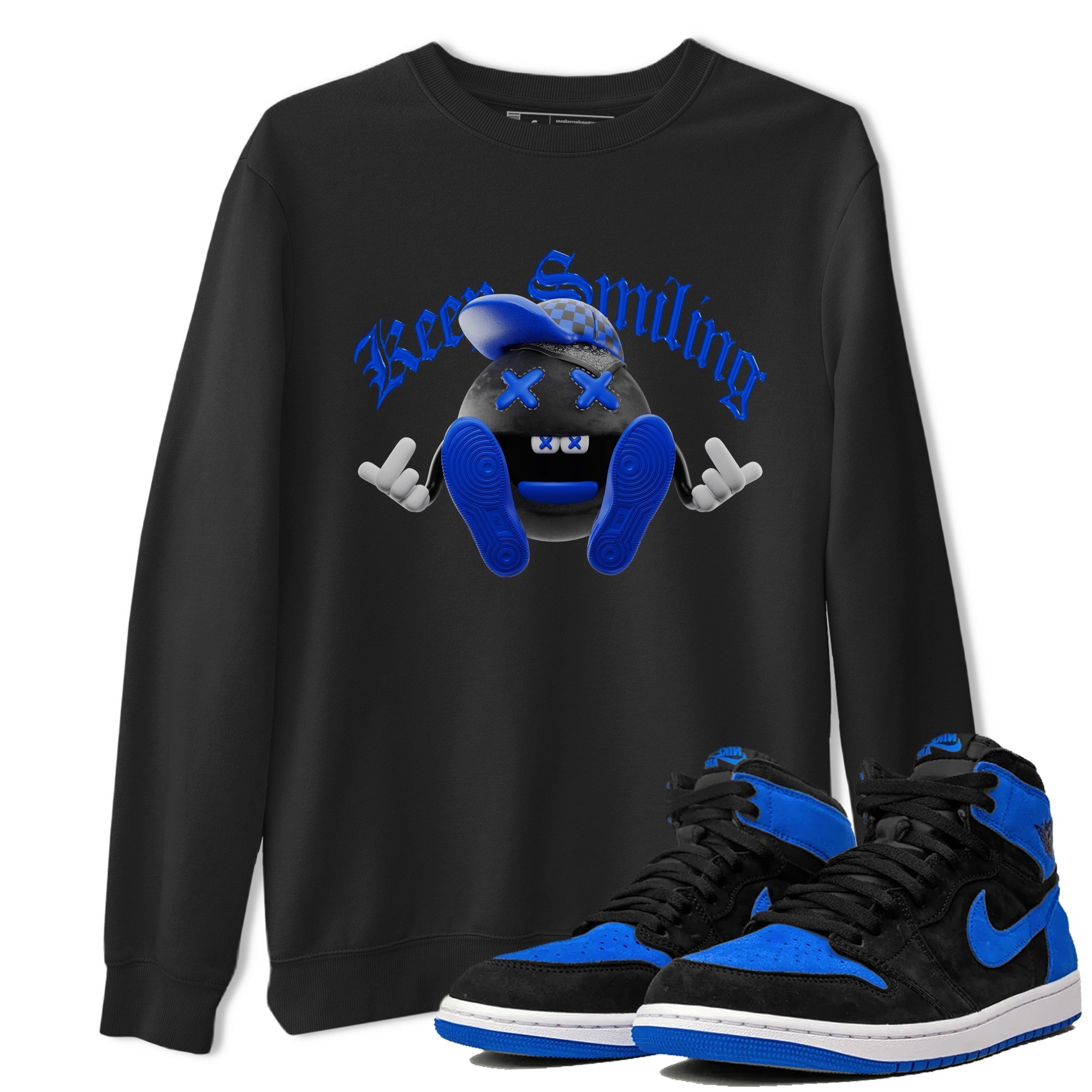 Air Jordan 1 Royal Reimagined shirt to match jordans Keep Smiling sneaker tees AJ1 OG HIGH Royal Reimagined Drip Gear Zone Unisex Sneaker Tees and Sneaker Match T-Shirt Black 1 T-Shirt