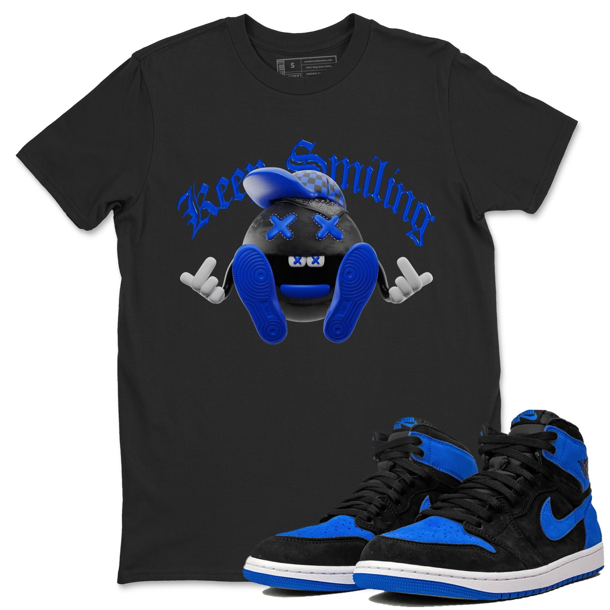 Air Jordan 1 Royal Reimagined shirt to match jordans Keep Smiling sneaker tees AJ1 OG HIGH Royal Reimagined Drip Gear Zone Unisex Sneaker Tees and Sneaker Match T-Shirt Black 1 T-Shirt