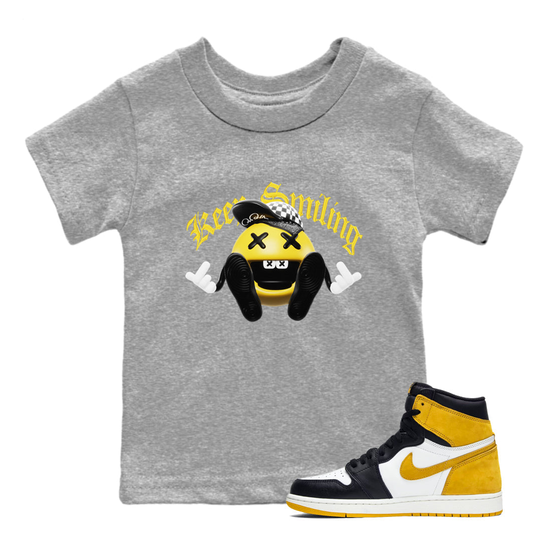 1s Yellow Ochre shirt to match jordans Keep Smiling sneaker tees streetwear brand Air Jordan 1 Yellow Ochre Drip Gear Zone Brand baby toddler Heather Grey 1 cotton Shirt