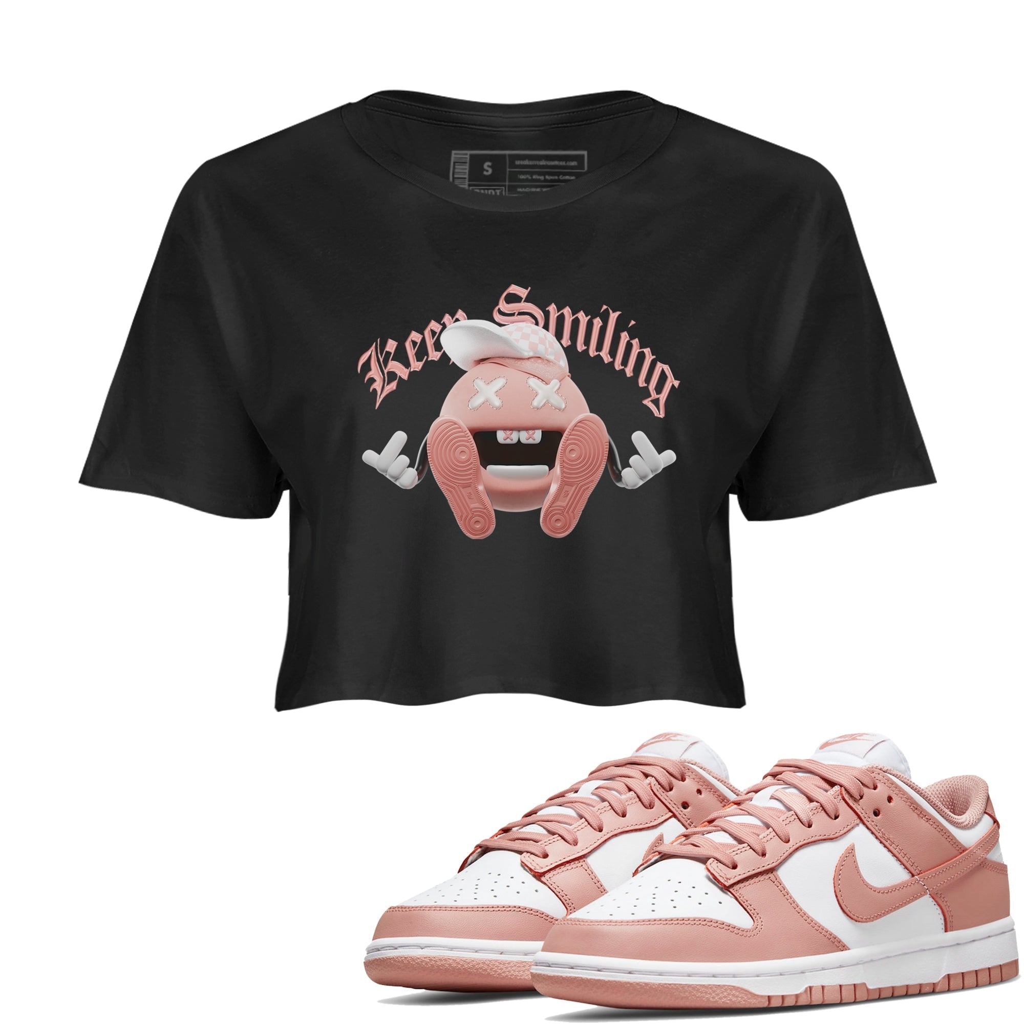 Dunk Rose Whisper shirt to match jordans Keep Smiling Streetwear Sneaker Shirt Nike Dunk LowRose Whisper Drip Gear Zone Sneaker Matching Clothing Black 1 Crop T-Shirt