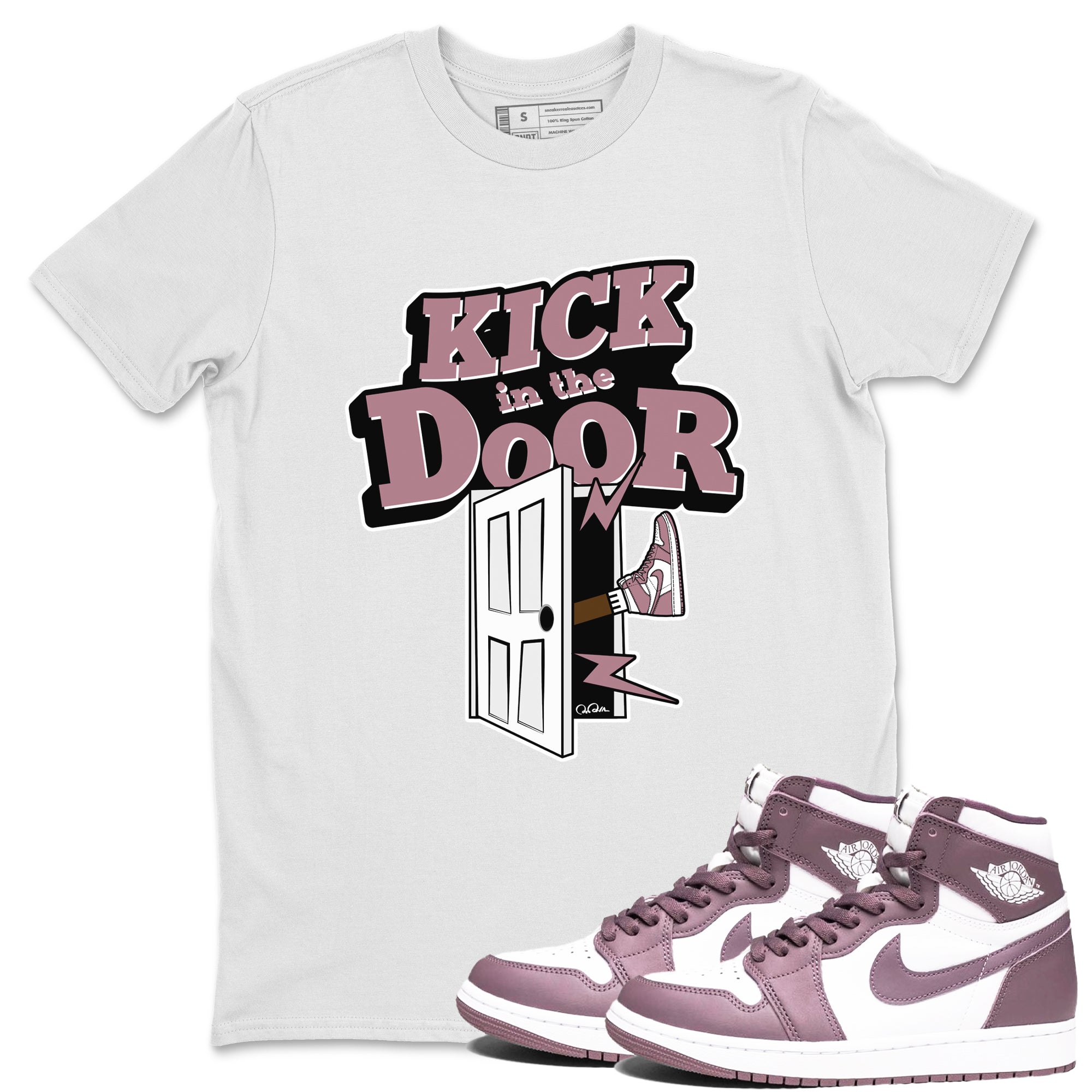 Air Jordan 1 Mauve shirt to match jordans Kick In The Door crew neck streetwear t-shirt AJ1Mauve Drip Gear Zone Unisex White 1 Sneaker Matching Tee