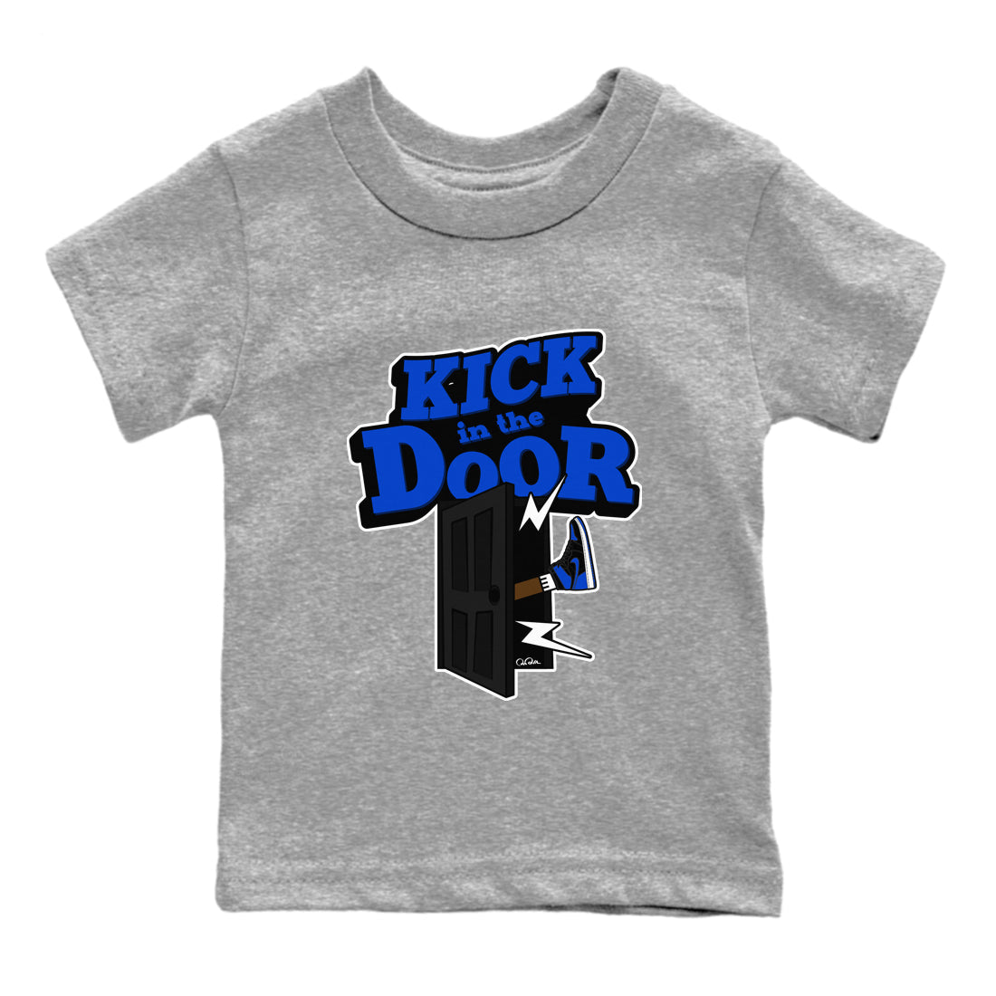 Air Jordan 1 Royal Reimagined shirt to match jordans Kick In The Door sneaker tees AJ1 OG HIGH Royal Reimagined Drip Gear Zone Kids Baby Toddler sneaker shirts Heather Grey 2 T-Shirt