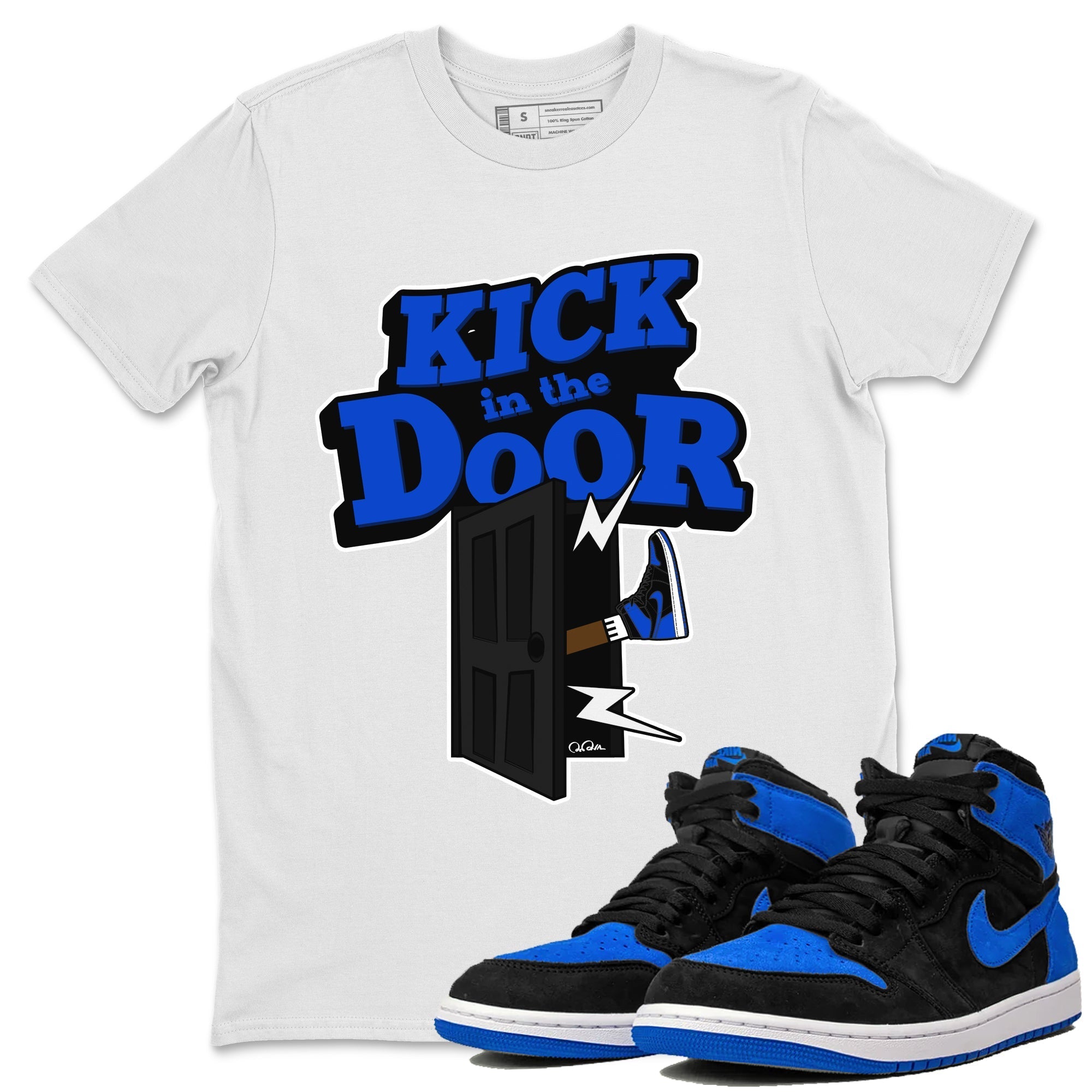 Air Jordan 1 Royal Reimagined shirt to match jordans Kick In The Door sneaker tees AJ1 OG HIGH Royal Reimagined Drip Gear Zone Unisex Sneaker Tees and Sneaker Match T-Shirt White 1 T-Shirt