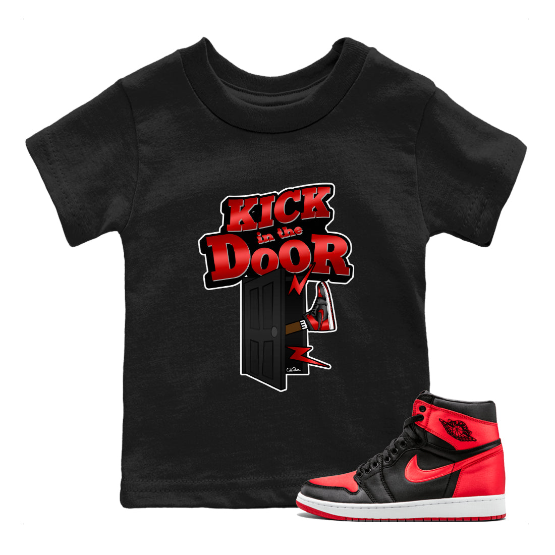 Air Jordan 1 Satin Bred Sneaker Match Tees Kick In The Door Streetwear Sneaker Shirt AJ1 Satin Bred Sneaker Release Tees Kids Shirts Black 1