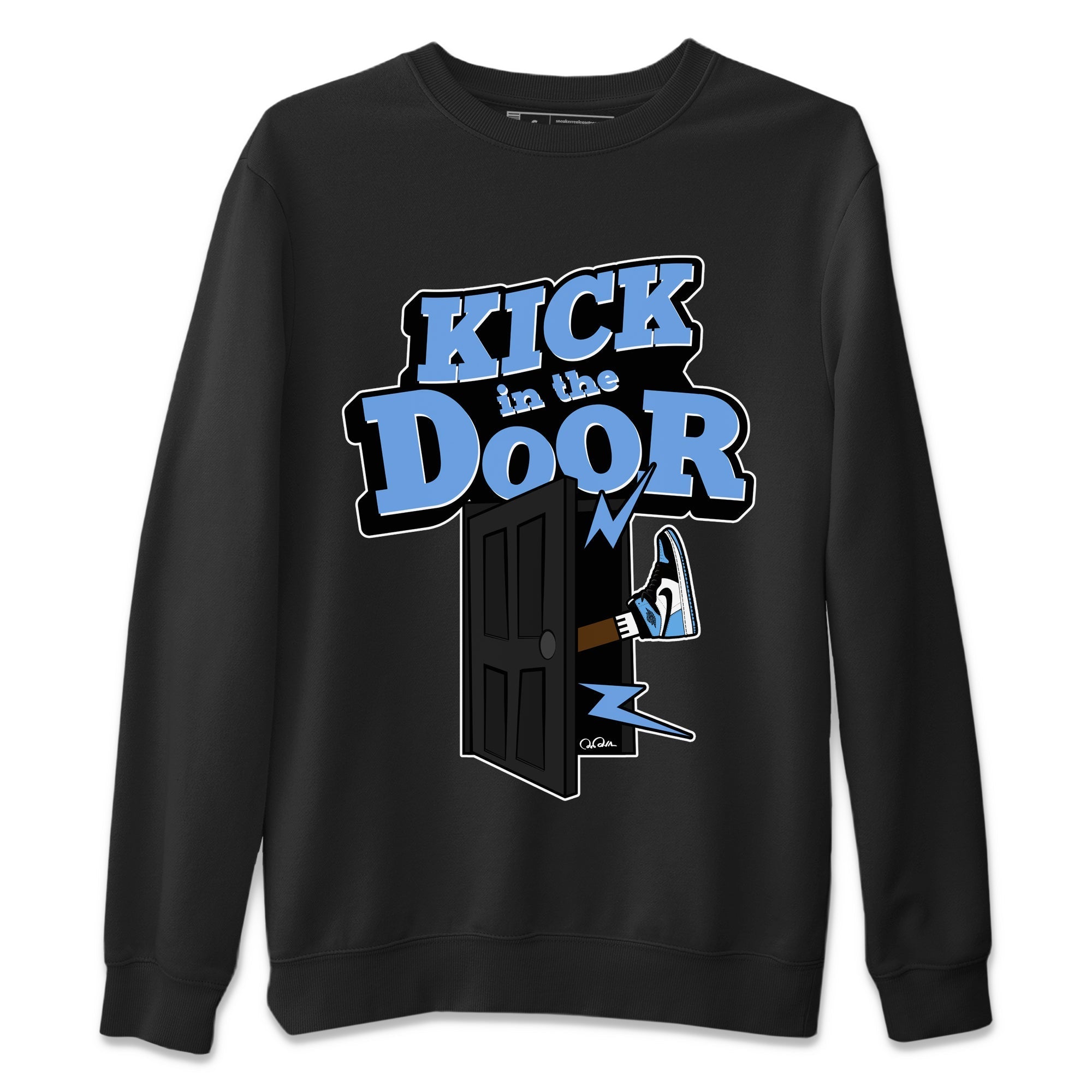 Air Jordan 1 Retro High OG UNC Toe Shirt to match Jordans Kick In The Door Streetwear Sneaker Shirt AJ1 UNC Toe Drip Gear Zone Sneaker Matching Clothing Crew Neck T-Shirts Black 2