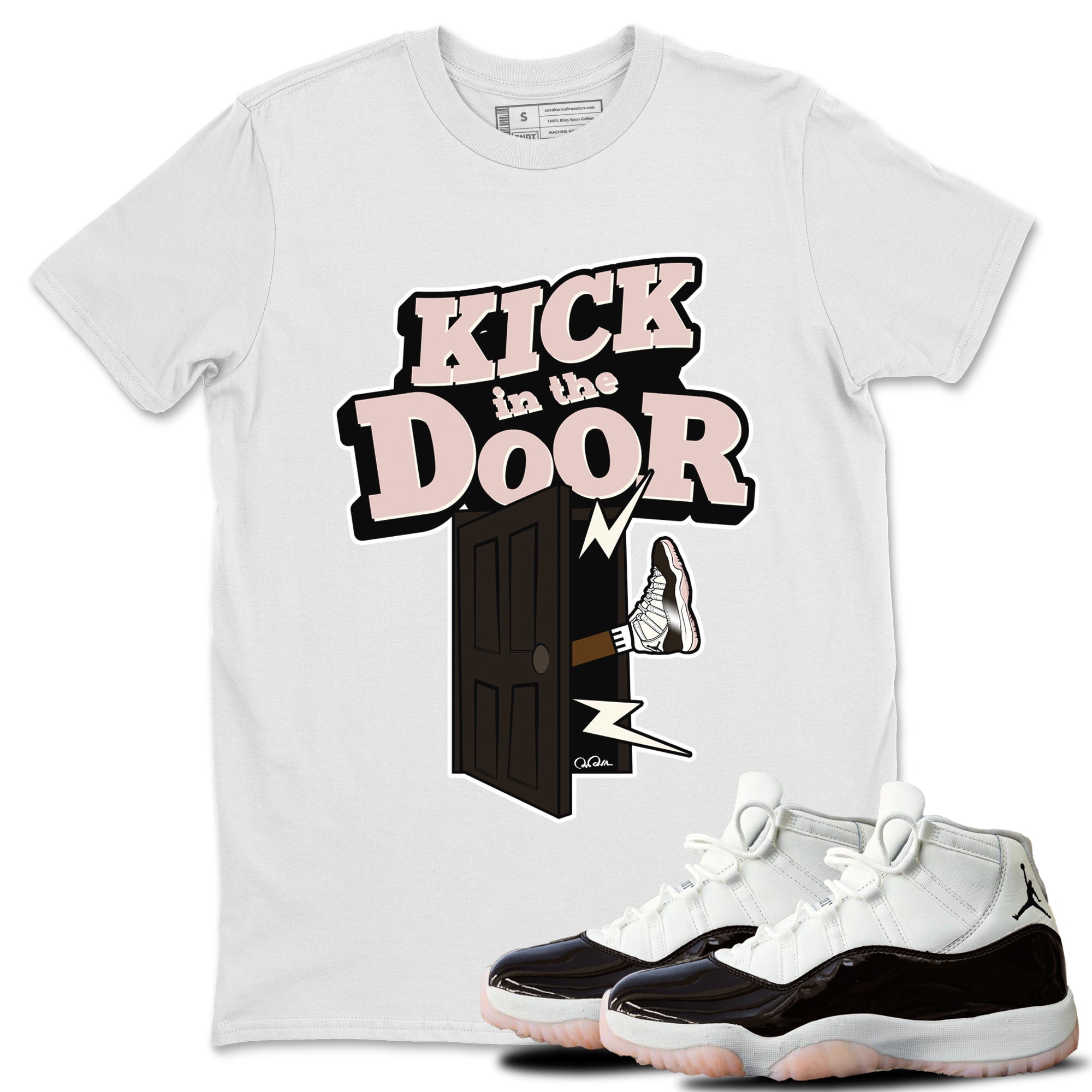 Air Jordan 11 Neapolitan shirt to match jordans Kick In The Door sneaker matching t-shirts and clothing AJ11 Neapolitan Drip Gear Zone Cotton Casual Unisex White 1 T-Shirt