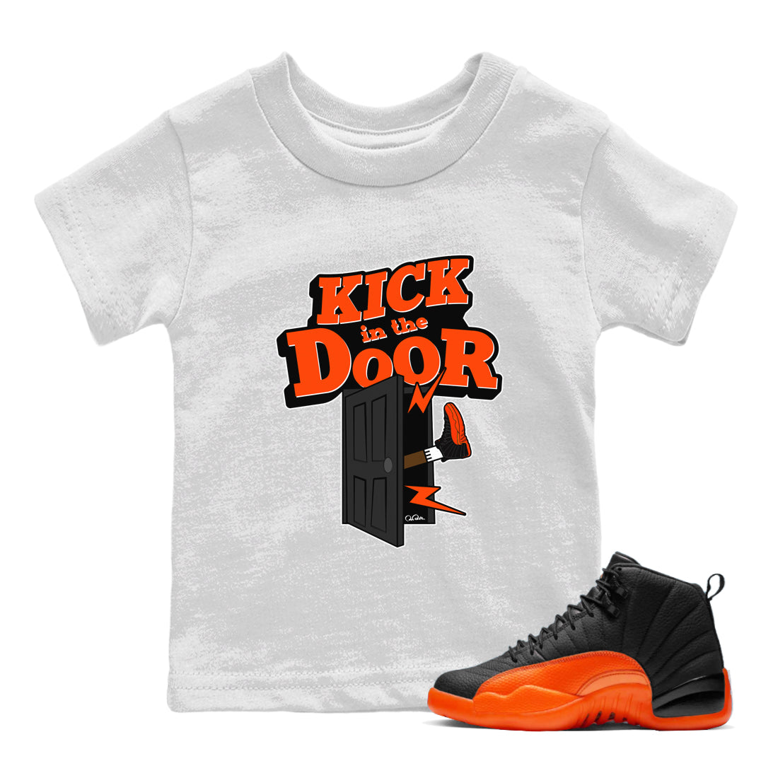 Air Jordan 12 Brilliant Orange Sneaker Match Tees Kick In The Door Streetwear Sneaker Shirt AJ12 Brilliant Orange Sneaker Release Tees Kids Shirts White 1
