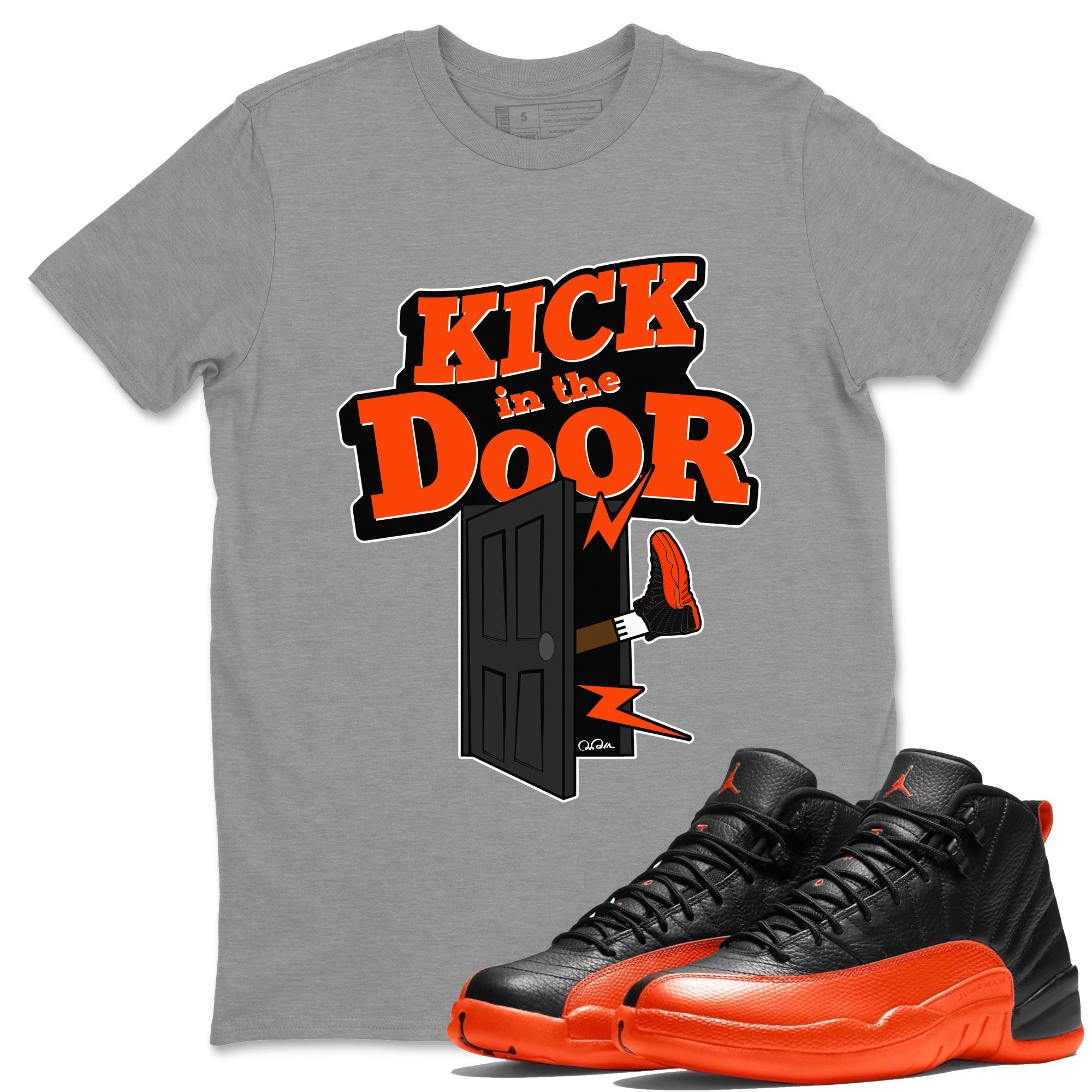 Air Jordan 12 Brilliant Orange Sneaker Match Tees Kick In The Door Streetwear Sneaker Shirt AJ12 Brilliant Orange Sneaker Release Tees Unisex Shirts Heather Grey 1