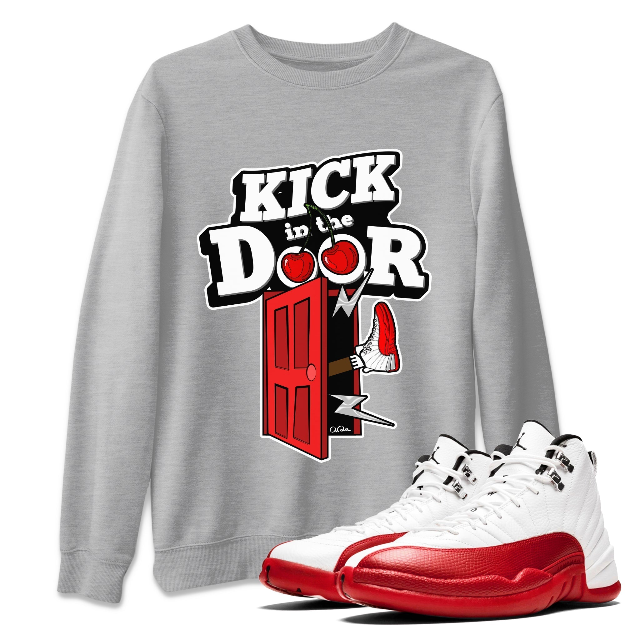 Air Jordan 12 Cherry Sneaker Match Tees Kick In The Door Streetwear Sneaker Shirt AJ12 Cherry Sneaker Release Tees Unisex Shirts Heather Grey 1