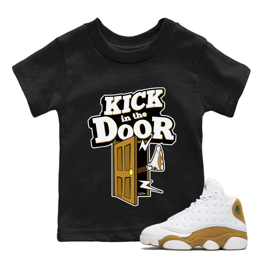 Air Jordan 13 Wheat Sneaker Match Tees Kick In The Door Streetwear Sneaker Shirt AJ13 Wheat Sneaker Release Tees Kids Shirts Black 1