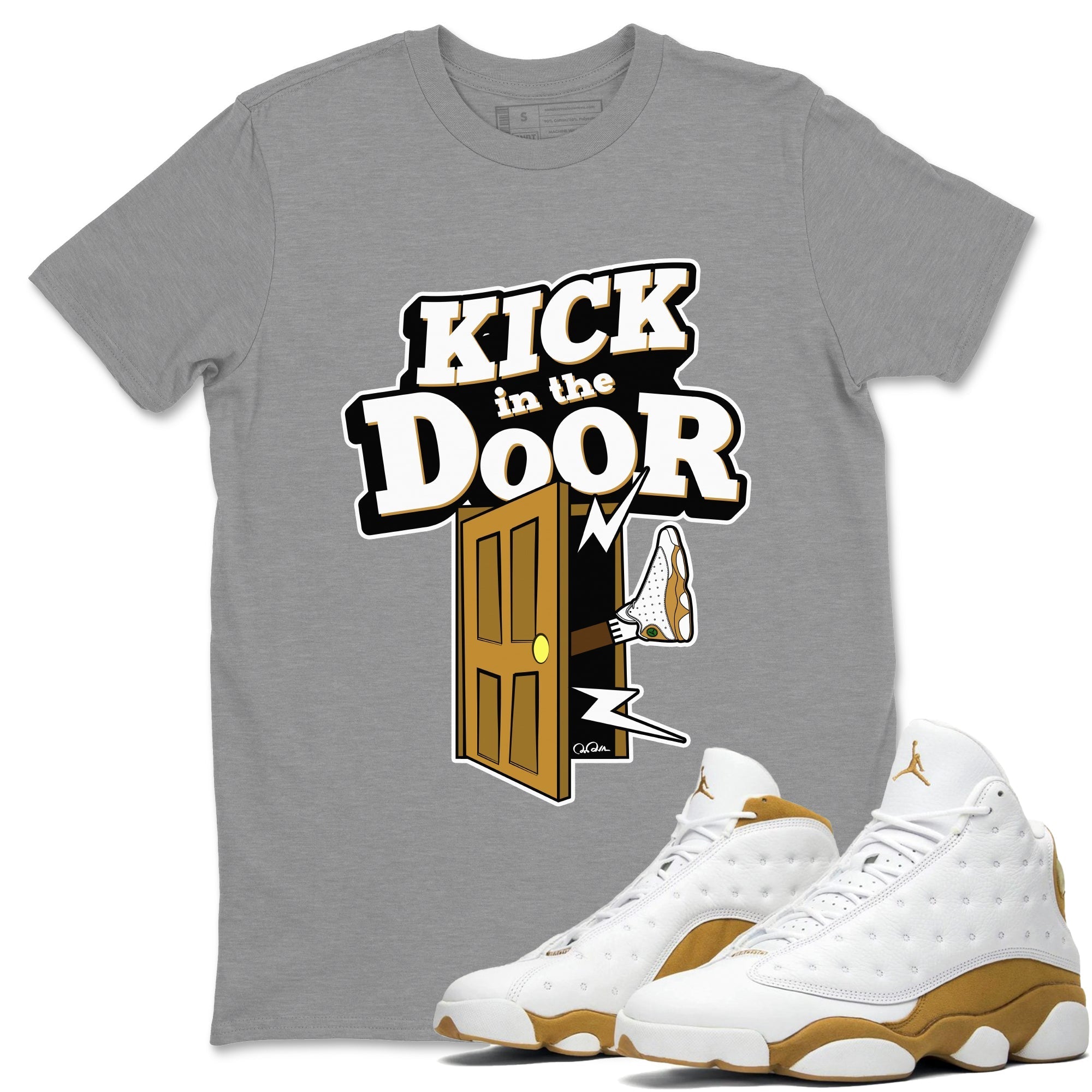 Air Jordan 13 Wheat Sneaker Match Tees Kick In The Door Streetwear Sneaker Shirt AJ13 Wheat Sneaker Release Tees Unisex Shirts Heather Grey 1