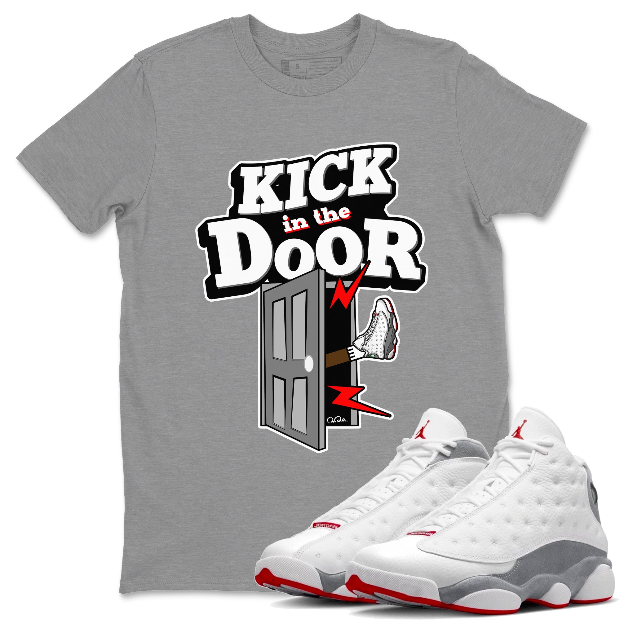 Air Jordan 13 Wolf Grey Sneaker Match Tees Kick In The Door Streetwear Sneaker Shirt AJ13 Wolf Grey Sneaker Release Tees Unisex Shirts Heather Grey 1