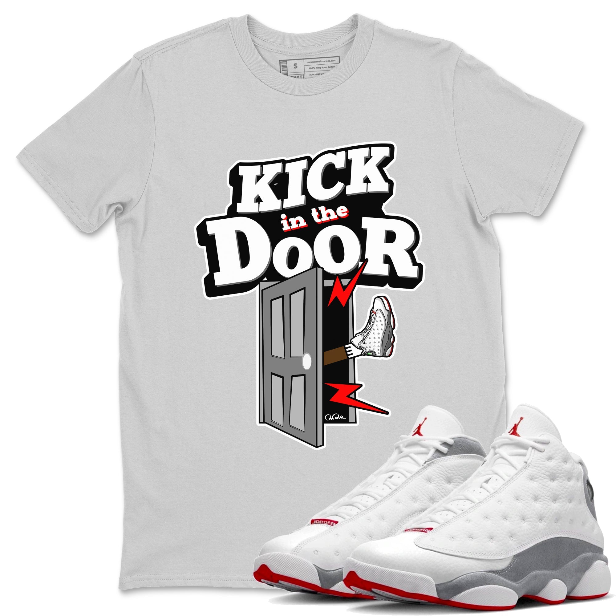 Air Jordan 13 Wolf Grey Sneaker Match Tees Kick In The Door Streetwear Sneaker Shirt AJ13 Wolf Grey Sneaker Release Tees Unisex Shirts Silver 1
