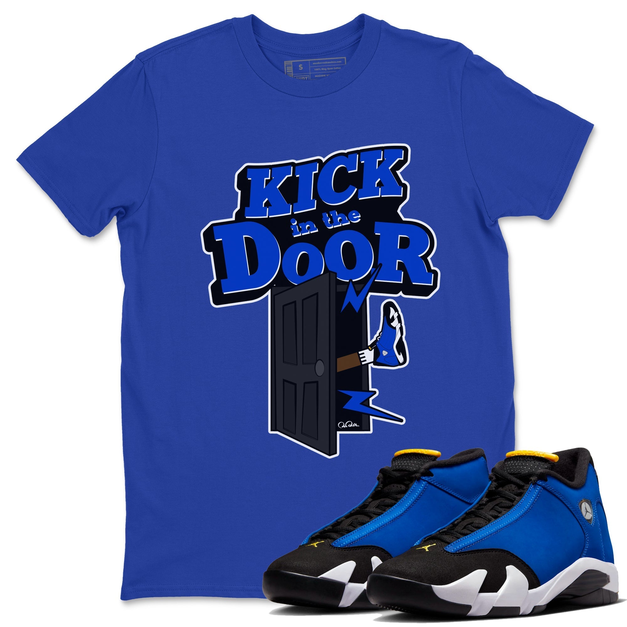 Air Jordan 14 Laney Sneaker Match Tees Kick In The Door Streetwear Sneaker Shirt AJ14 Laney Sneaker Release Tees Unisex Shirts Royal Blue 1