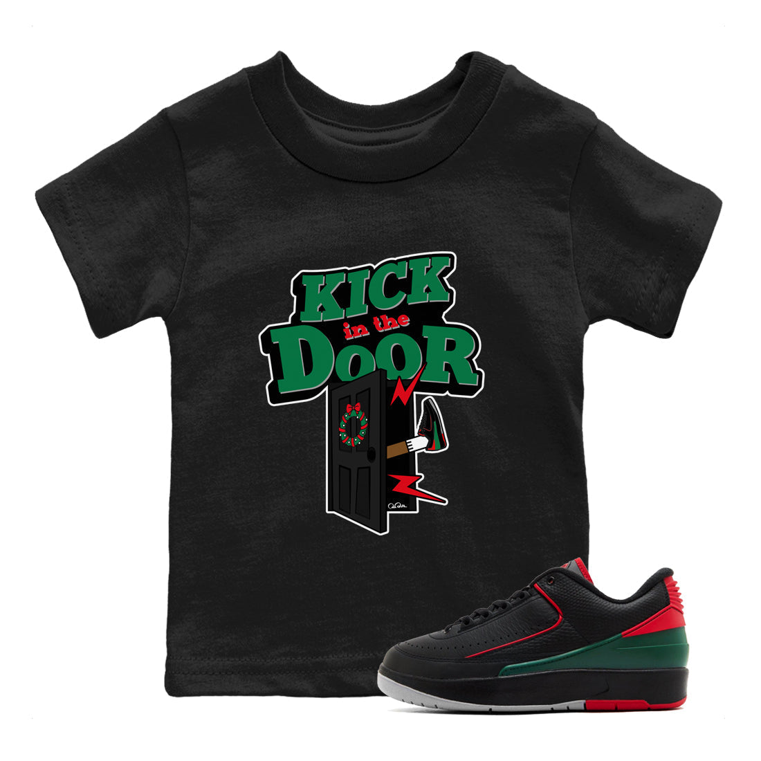 Jordan 2 Low Christmas X-mas Holiday special gift shirt to match jordans Kick In The Door sneaker tees Air Jordan 2 Christmas Drip Gear Zone Baby Toddler Black 1 T-Shirt