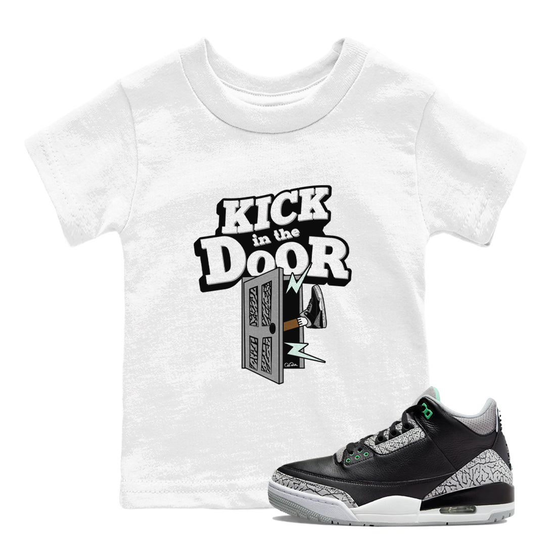 3s Green Glow shirt to match jordans Kick In The Door sneaker tees Air Jordan 3 Green Glow Drip Gear Zone baby toddler White 1 cotton Shirt