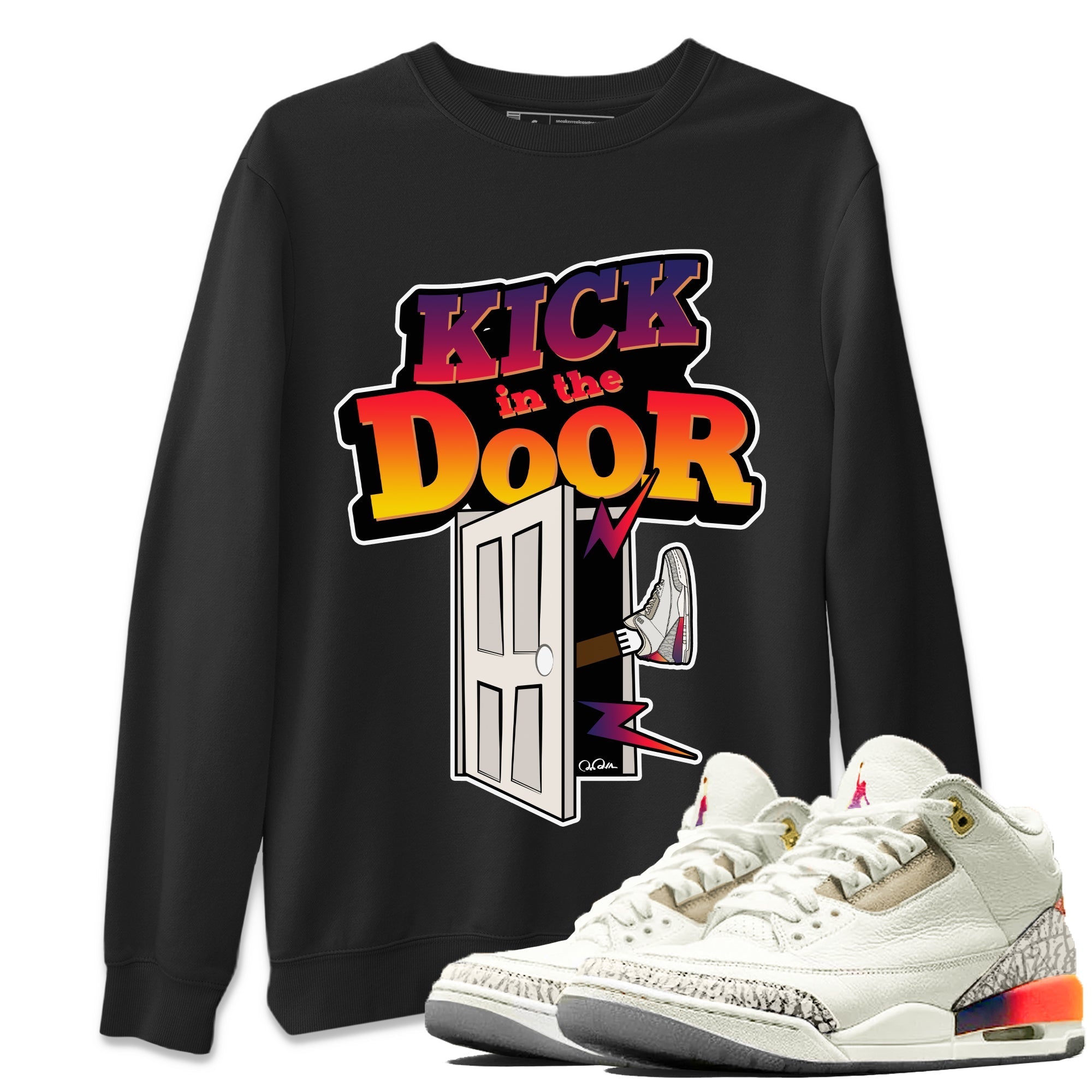 Air Jordan 3 J Balvin shirt to match jordans Kick In The Door Streetwear Sneaker Shirt AJ3 Balvin  Drip Gear Zone Sneaker Matching Clothing LGBTQ Gay Pride T-Shirt Unisex Black 1 T-Shirt