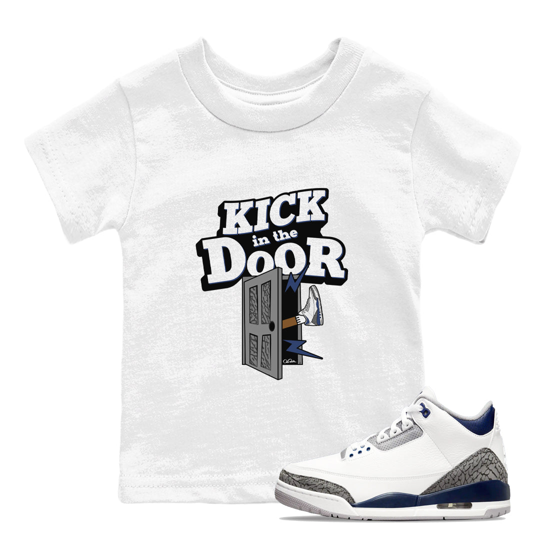 3s Midnight Navy shirt to match jordans Kick In The Door sneaker match t-shirt AJ3 Midnight Navy Drip Gear Zone baby toddler White 1 Crew Neck T-Shirt