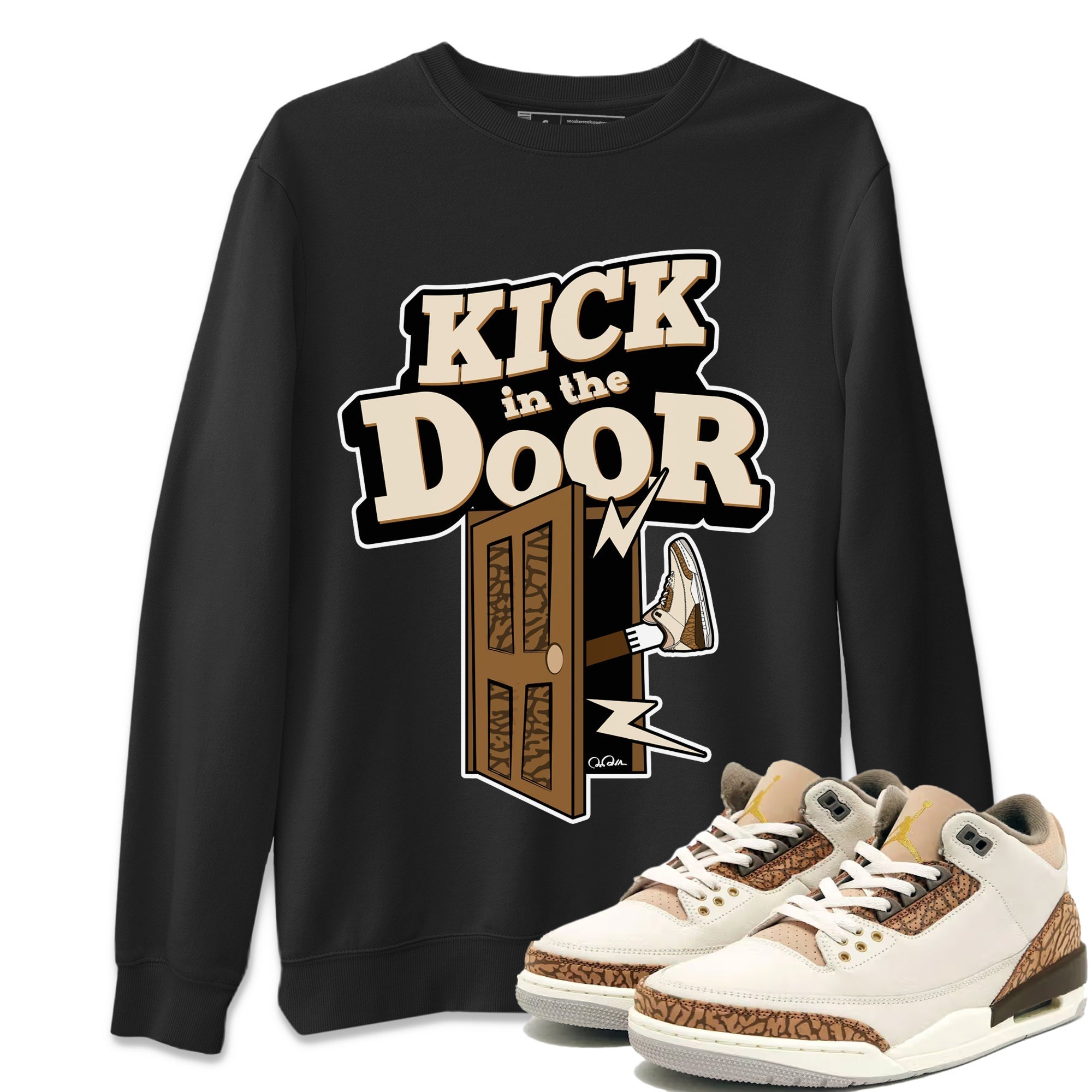 Air Jordan 3 Palomino Sneaker Match Tees Kick In The Door Streetwear Sneaker Shirt AJ3 Palomino Sneaker Release Tees Unisex Shirts Black 1