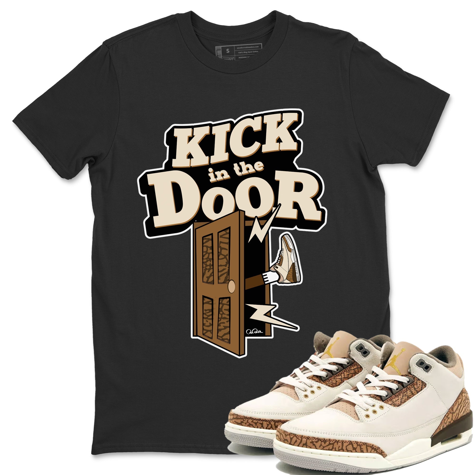 Air Jordan 3 Palomino Sneaker Match Tees Kick In The Door Streetwear Sneaker Shirt AJ3 Palomino Sneaker Release Tees Unisex Shirts Black 1