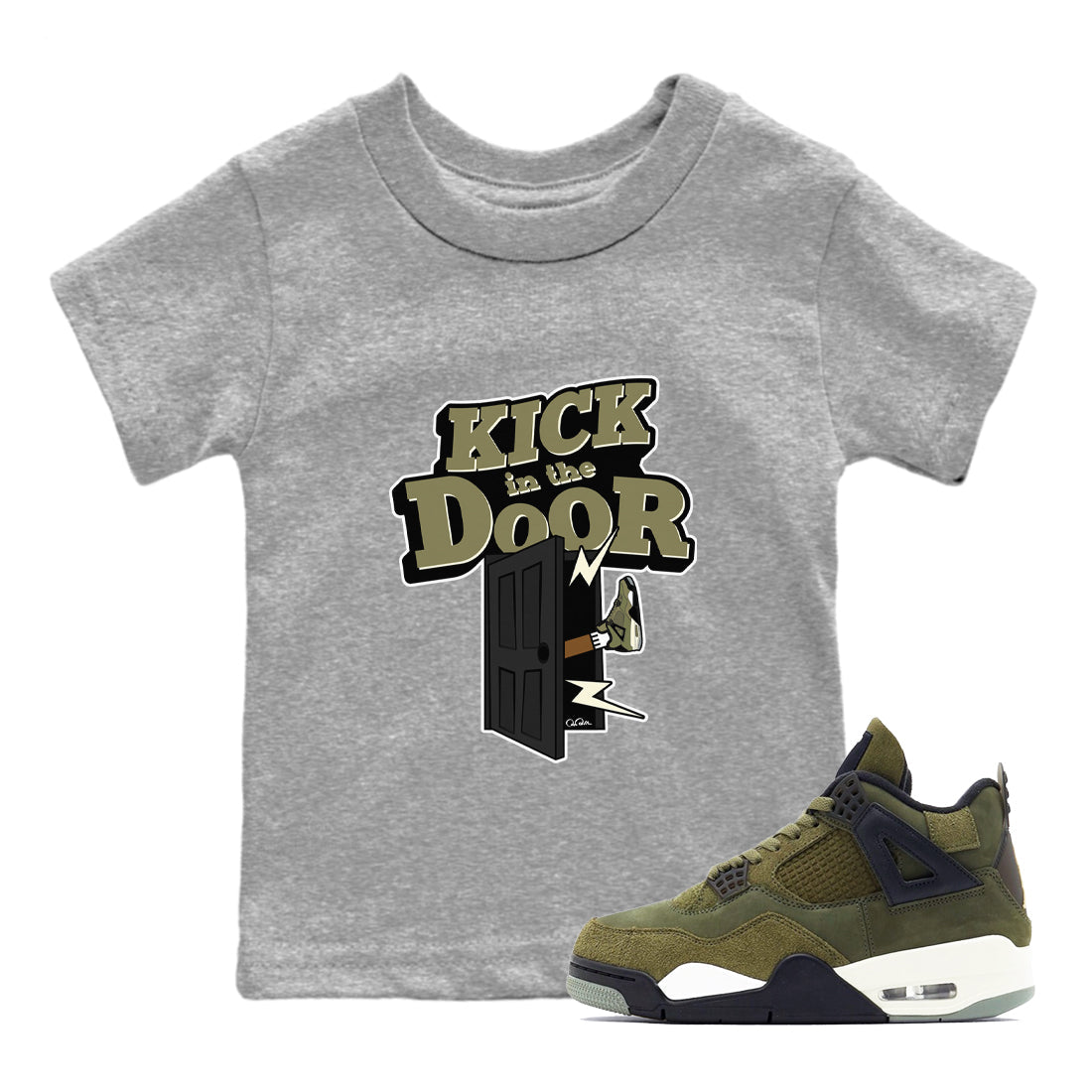 Air Jordan 4 Medium Olive shirt to match jordans streetwear brand Kick In The Door sneaker tees AJ4Medium Olive Drip Gear Zone Baby Toddler Heather Grey 1 T-Shirt
