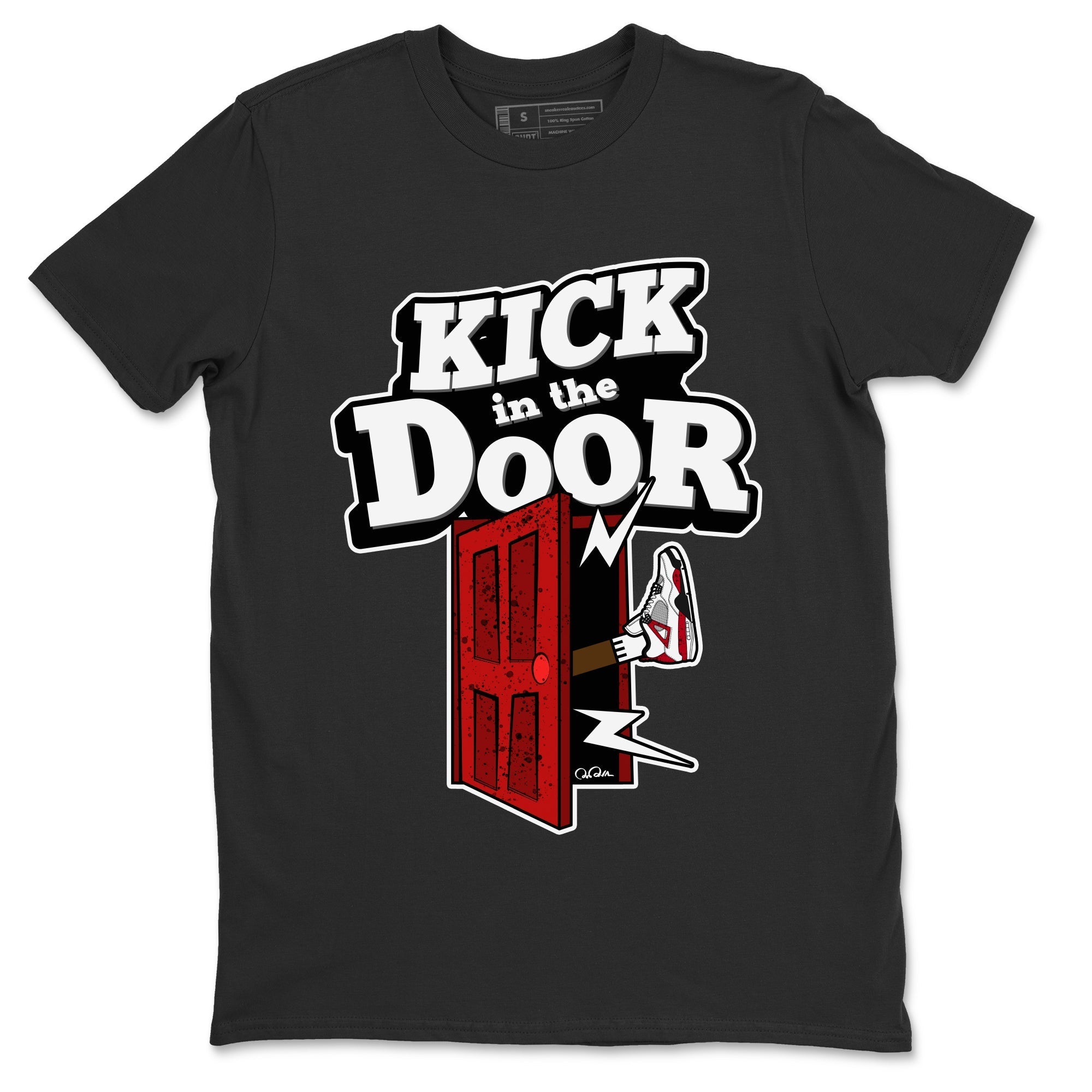 Air Jordan 4 Red Cement Sneaker Match Tees Kick In The Door Streetwear Sneaker Shirt AJ4 Red Cement Sneaker Release Tees Unisex Shirts Black 2