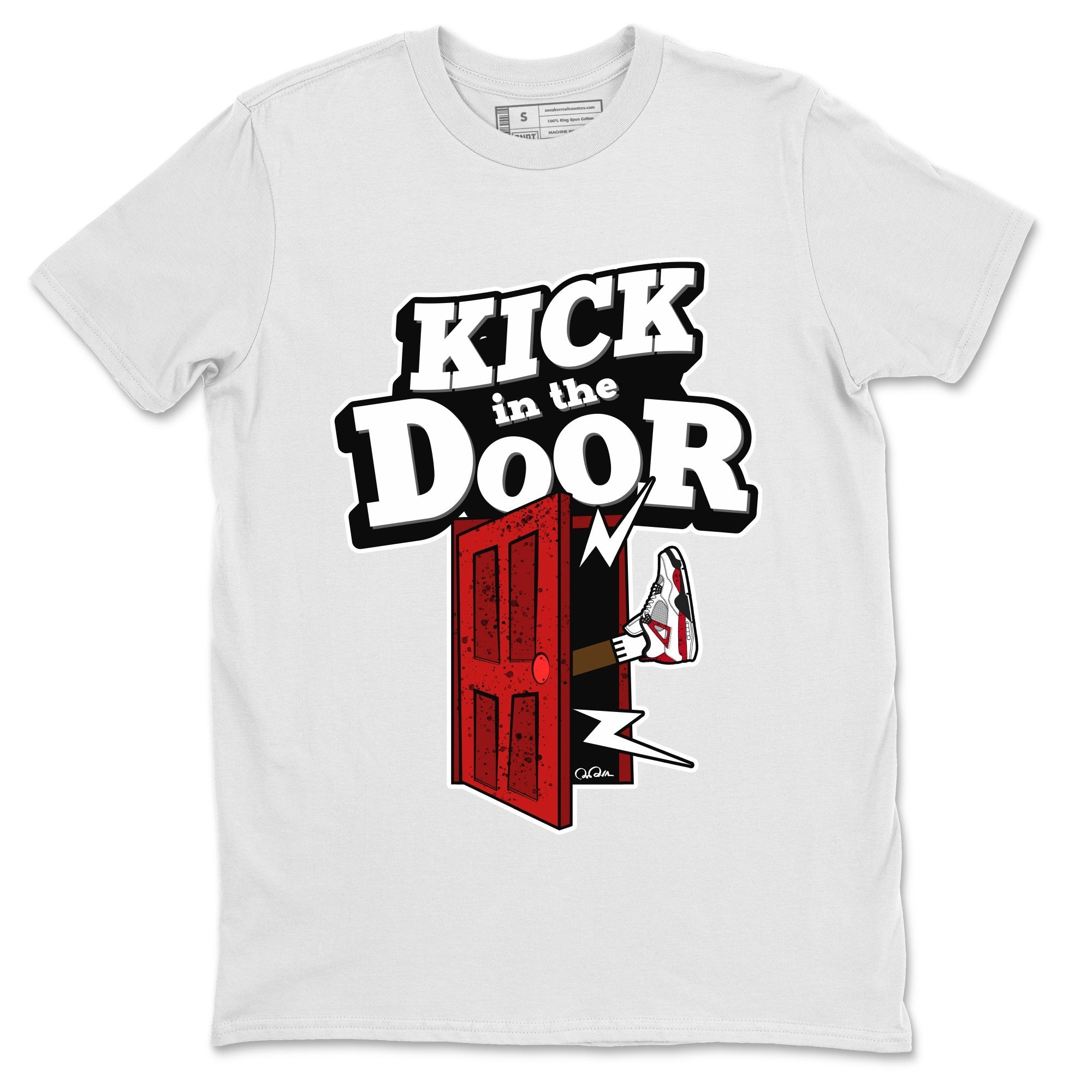 Air Jordan 4 Red Cement Sneaker Match Tees Kick In The Door Streetwear Sneaker Shirt AJ4 Red Cement Sneaker Release Tees Unisex Shirts White 2