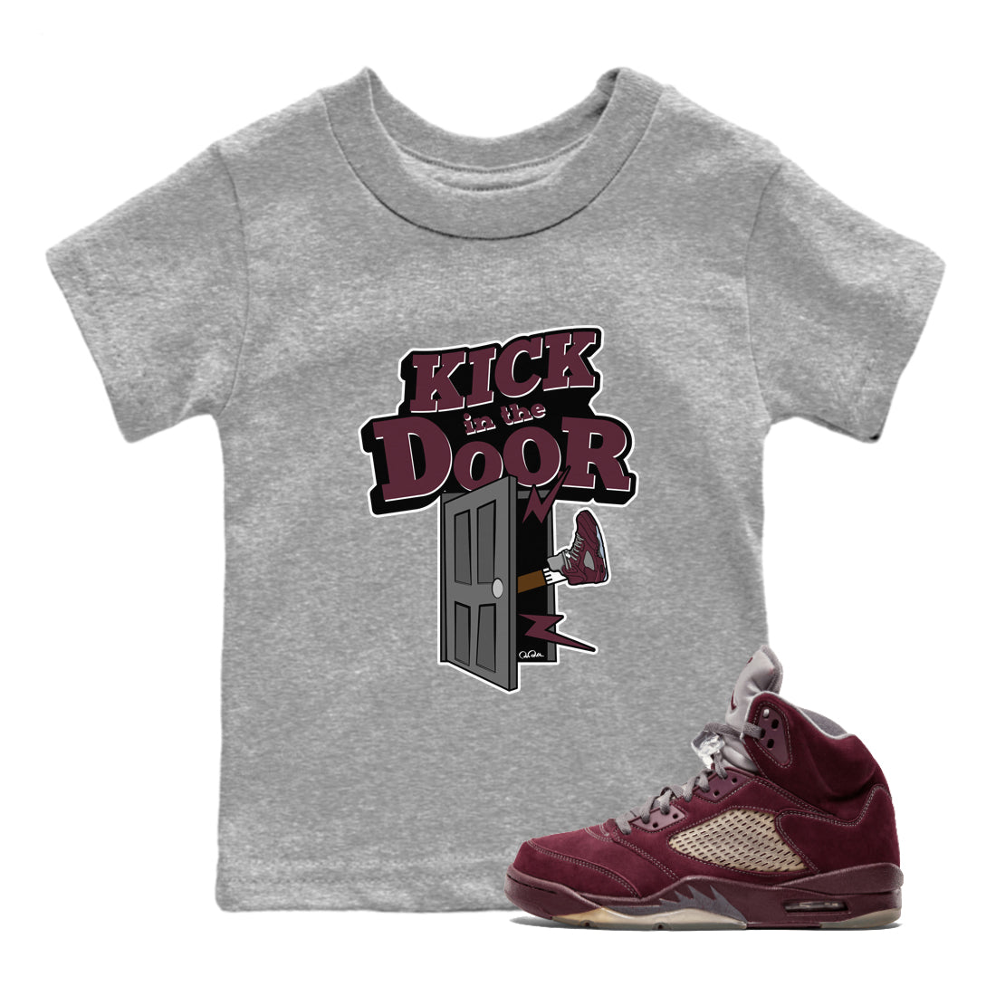 Air Jordan 5 Burgundy Sneaker Match Tees Kick In The Door Streetwear Sneaker Shirt AJ5 Burgundy Sneaker Release Tees Kids Shirts Heather Grey 1