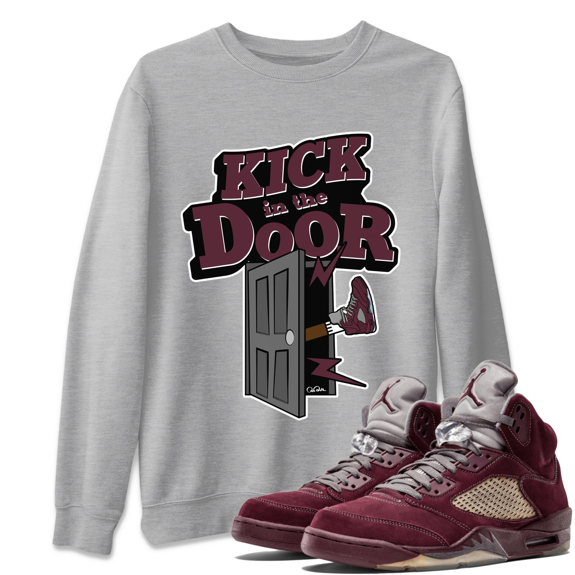 Air Jordan 5 Burgundy Sneaker Match Tees Kick In The Door Streetwear Sneaker Shirt AJ5 Burgundy Sneaker Release Tees Unisex Shirts Heather Grey 1