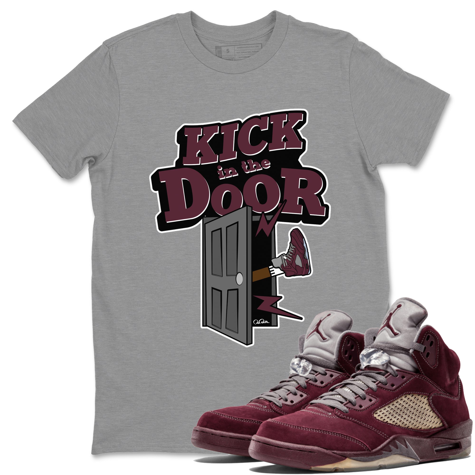 Air Jordan 5 Burgundy Sneaker Match Tees Kick In The Door Streetwear Sneaker Shirt AJ5 Burgundy Sneaker Release Tees Unisex Shirts Heather Grey 1