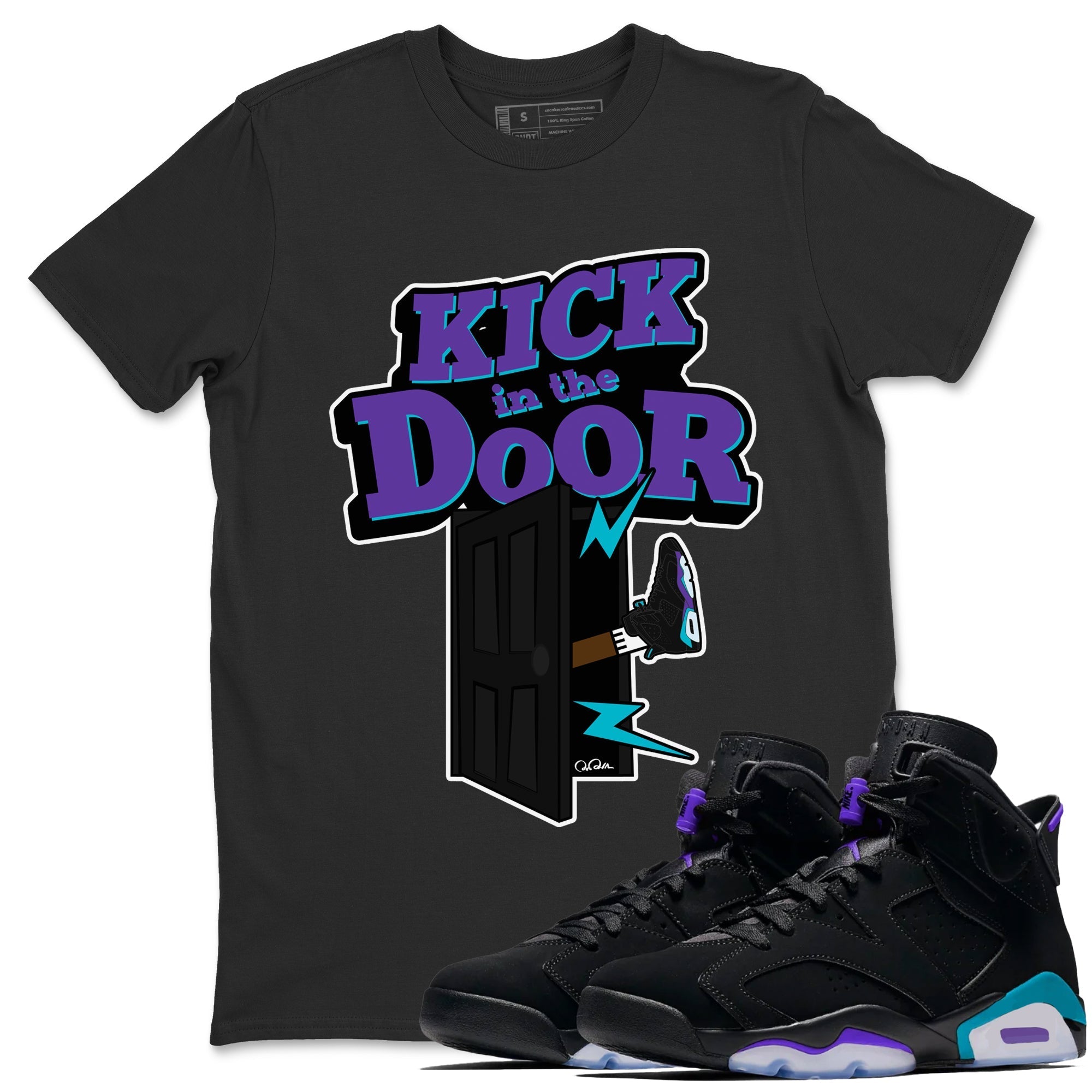 Air Jordan 6 Aqua Sneaker Match Tees Kick In The Door Streetwear Sneaker Shirt AJ6 Aqua Sneaker Release Tees Unisex Shirts Black 1